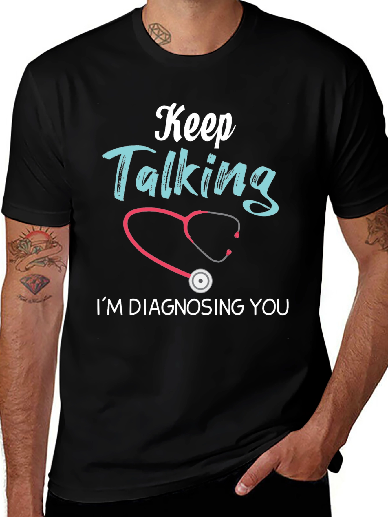 Variant 20 of Keep Talking Funny Doctor T-Shirt