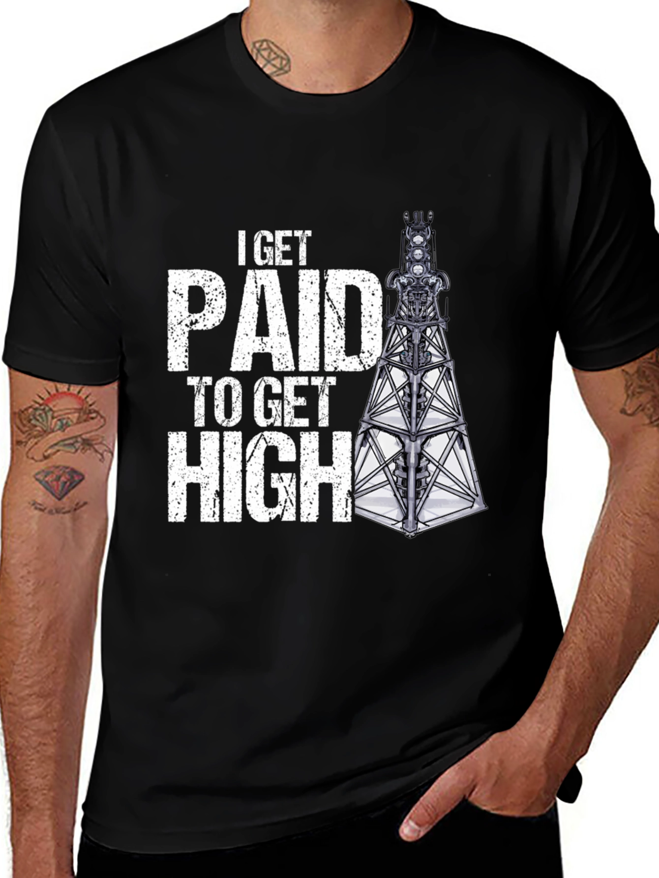 Variant 3 of I Get Paid to Get High Oil Rig T-Shirt