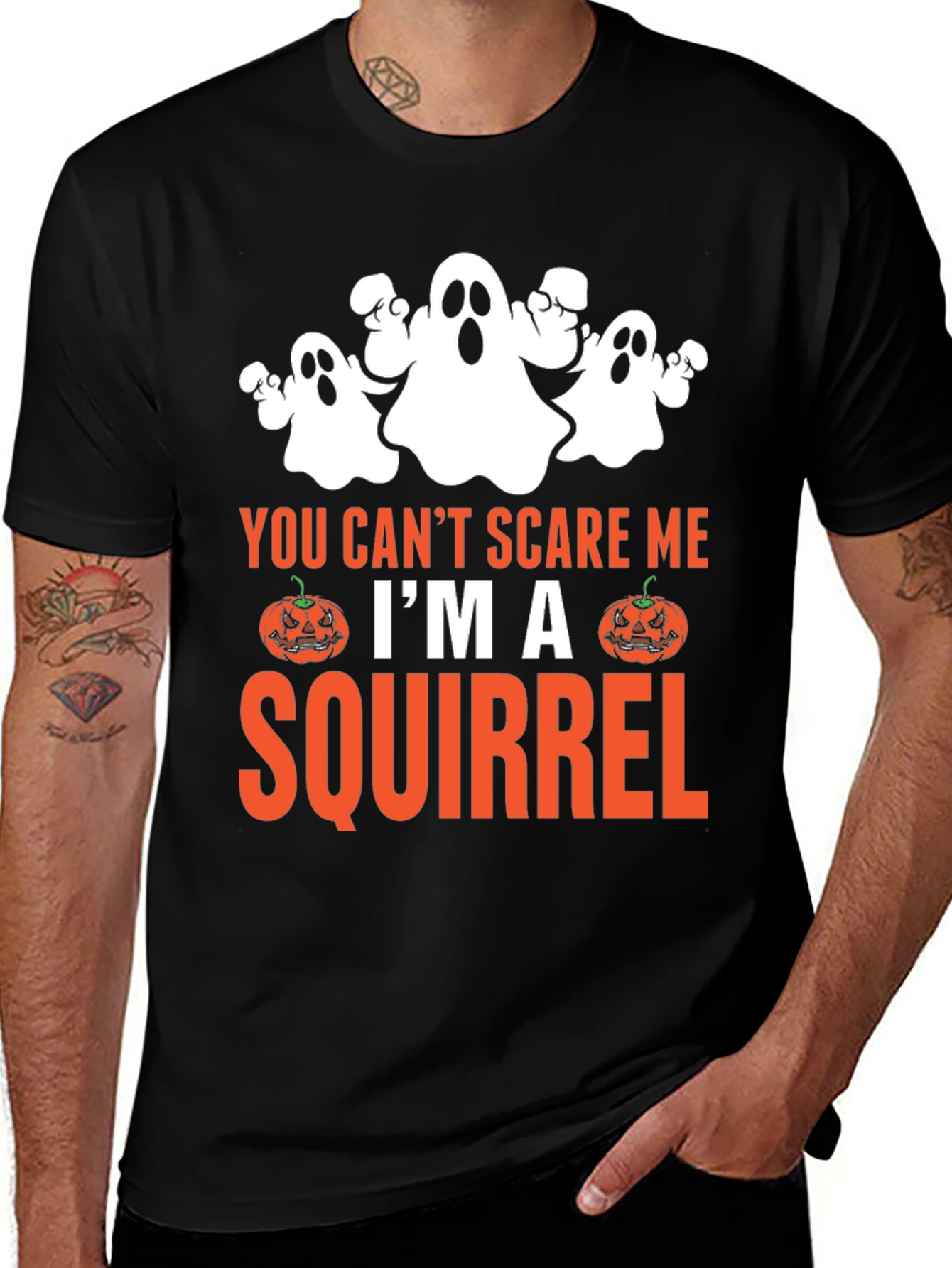 You Can't Scare Me I'm A Squirrel Halloween T-Shirt