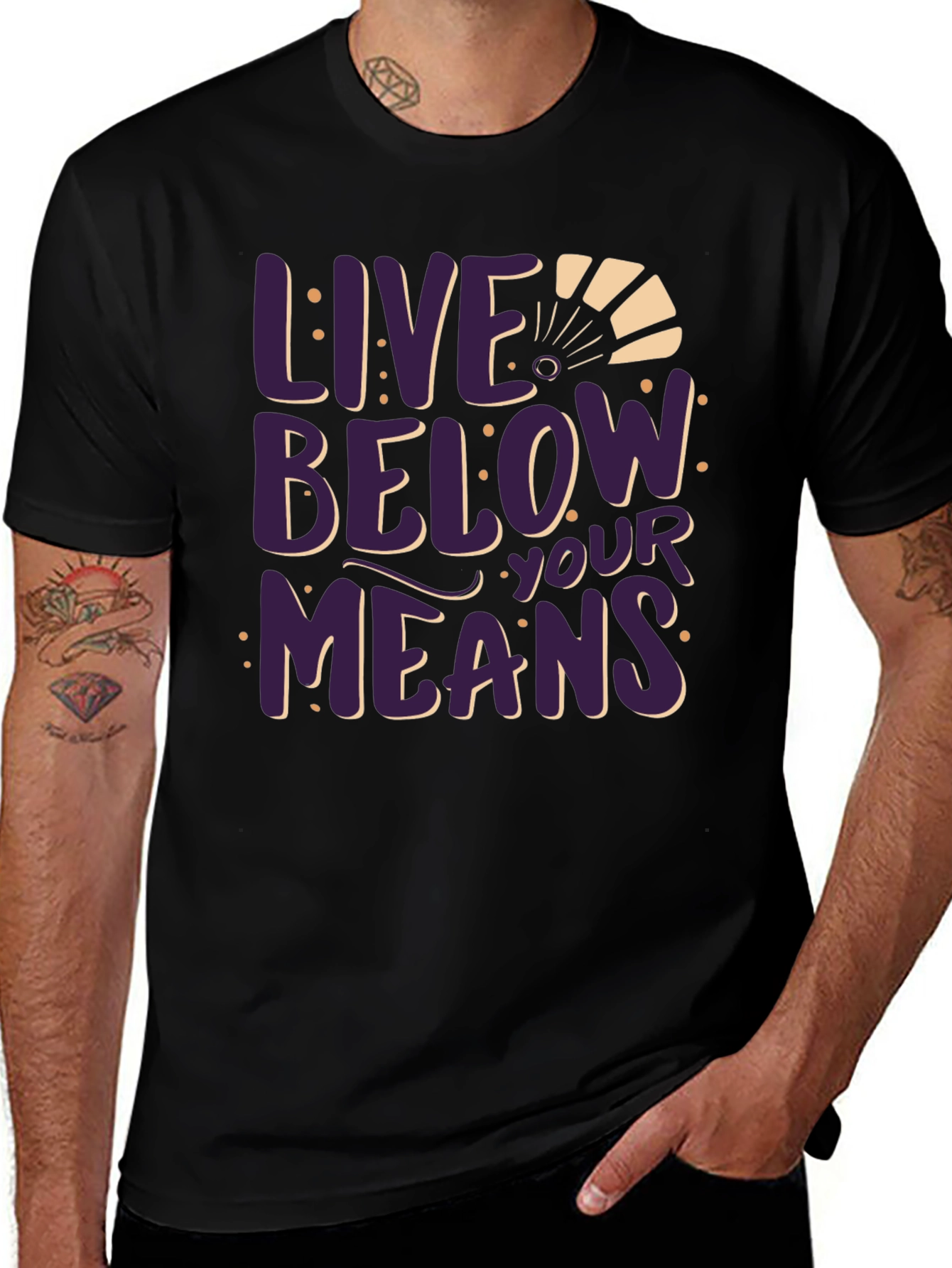 Live Below Your Means Graphic Tee