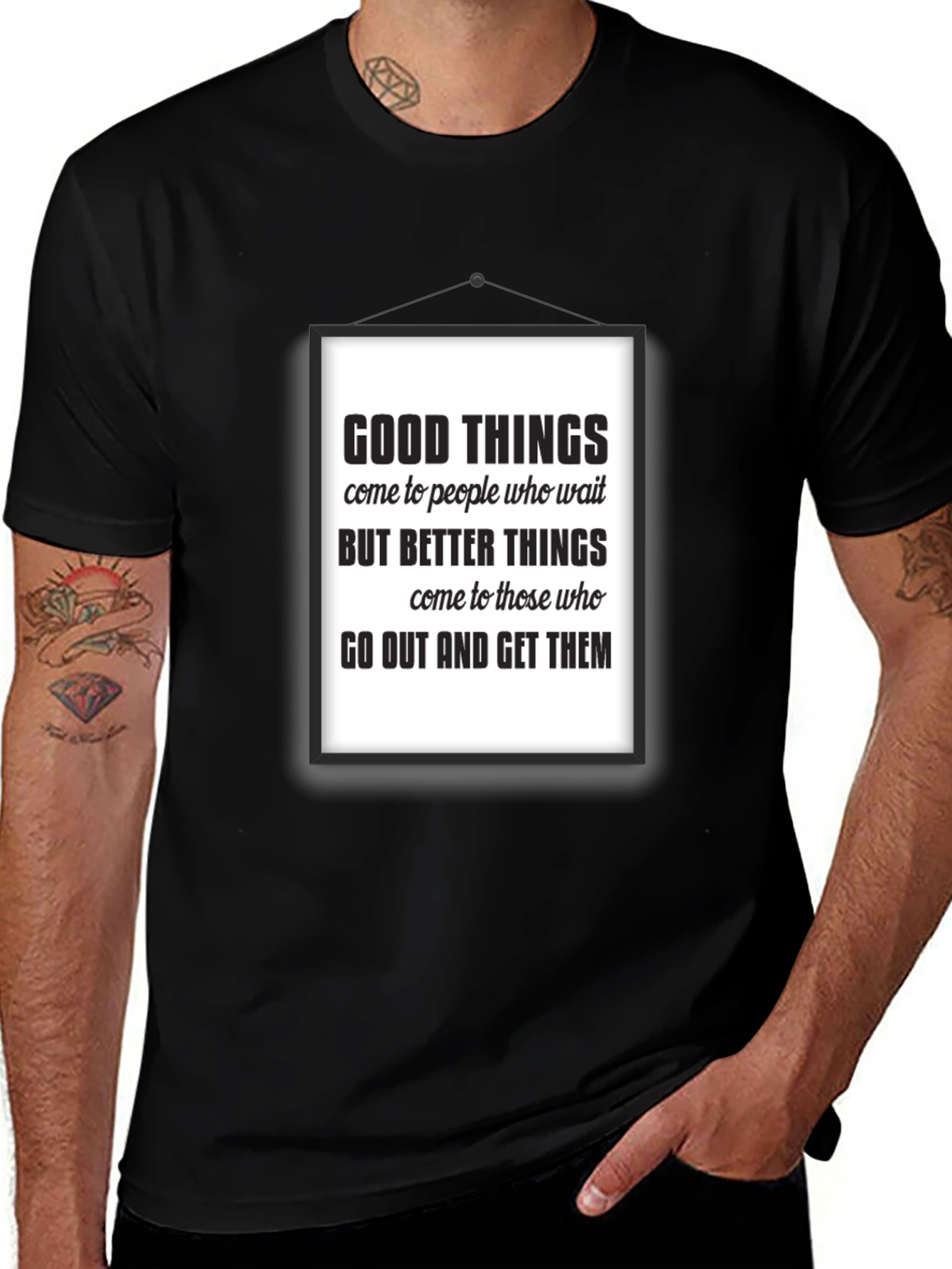 Variant 15 of Motivational Quote Black T-Shirt