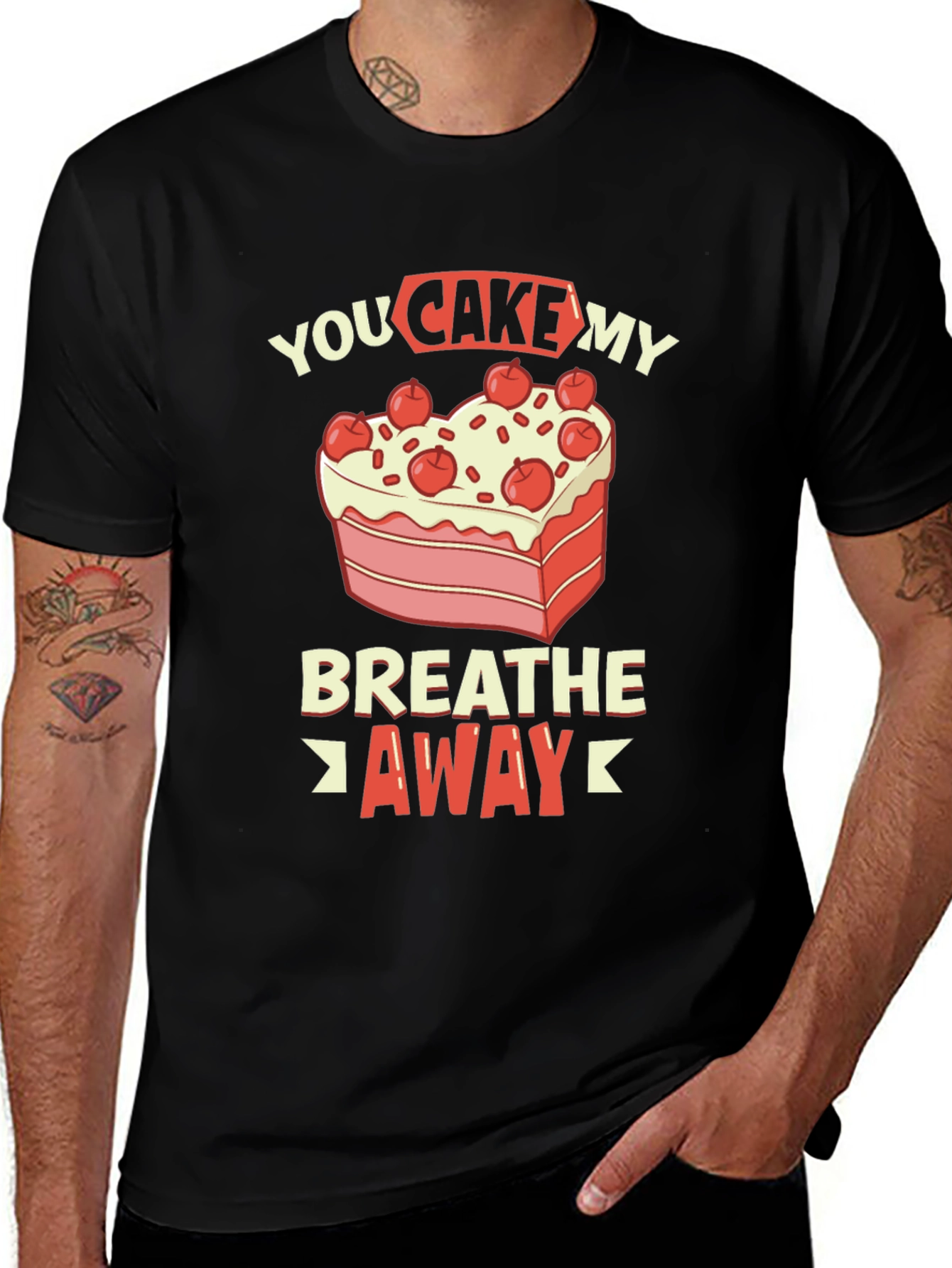 Variant 5 of You Cake My Breath Away Graphic Tee