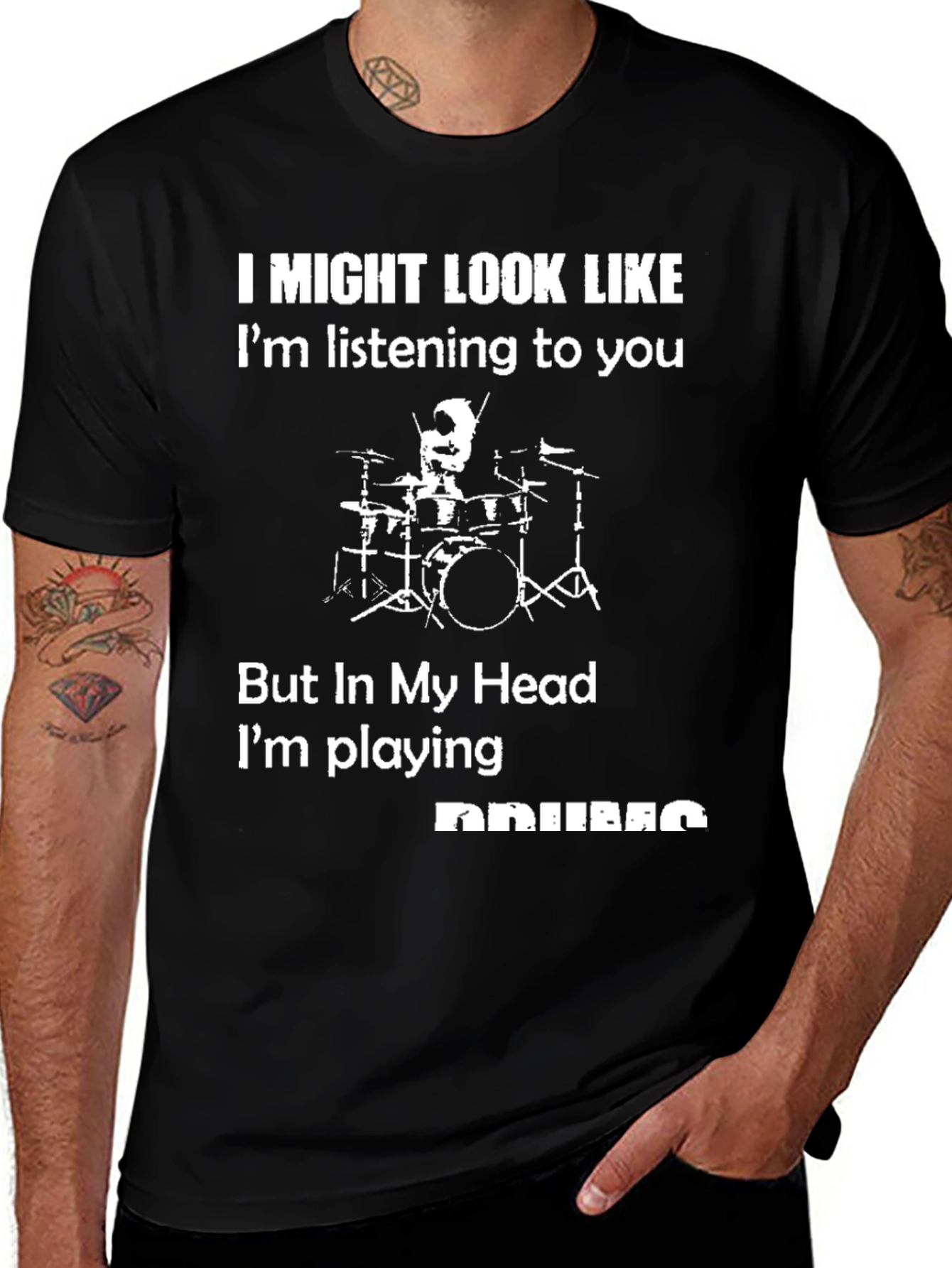 Variant 9 of Drummer T-Shirt: "I'm Playing Drums"