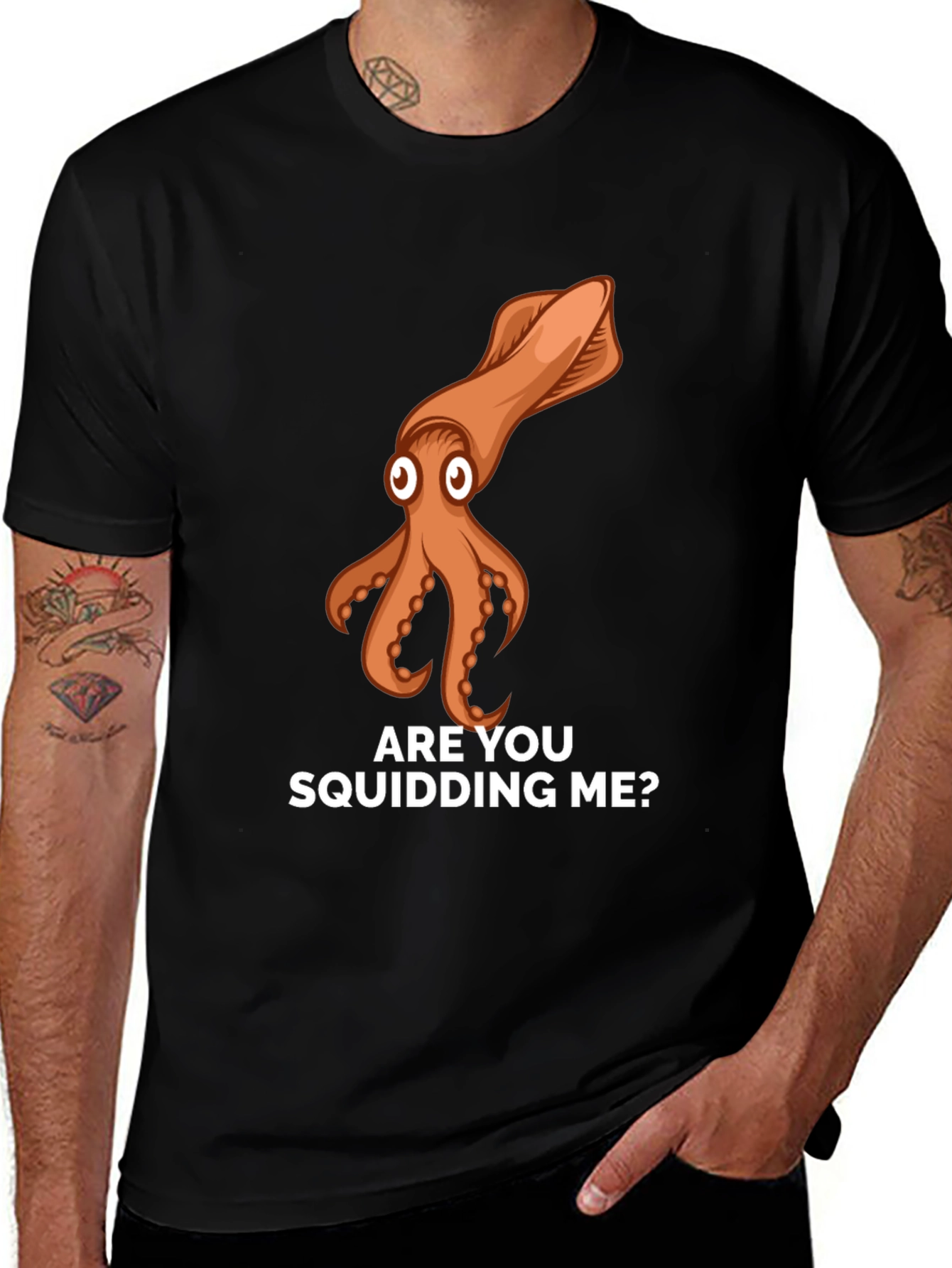 Variant 11 of Are You Squidding Me? Graphic T-Shirt