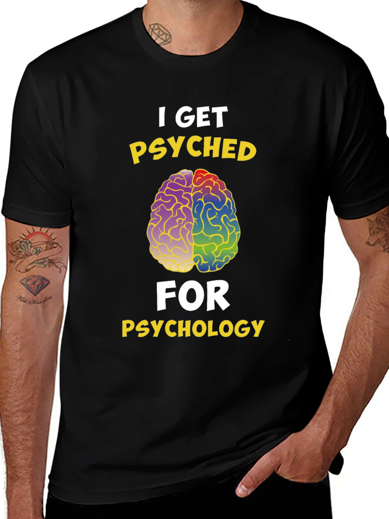 I Get Psyched for Psychology T-Shirt