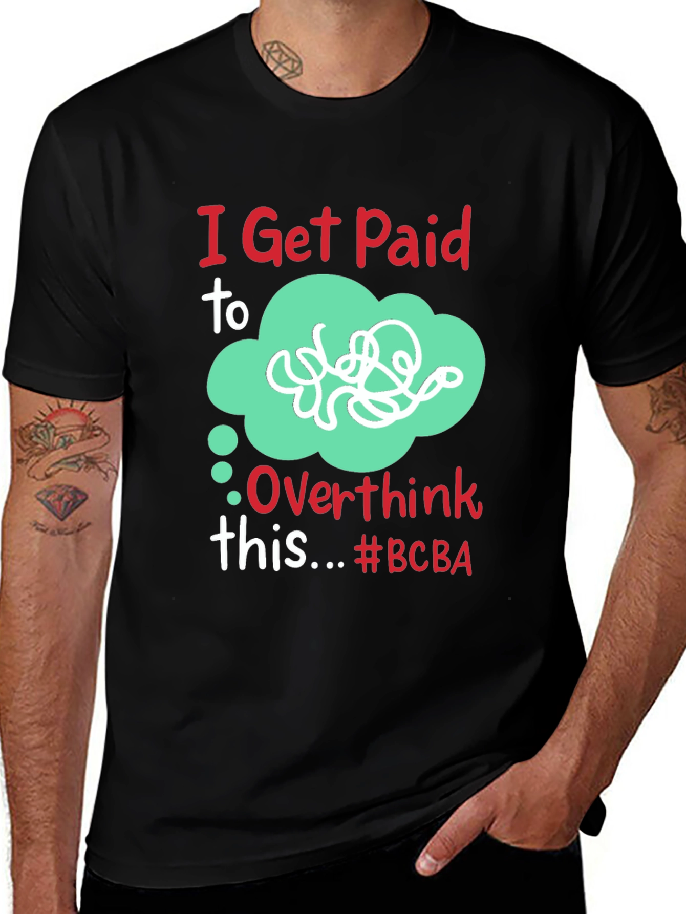Overthink BCBA T-Shirt
