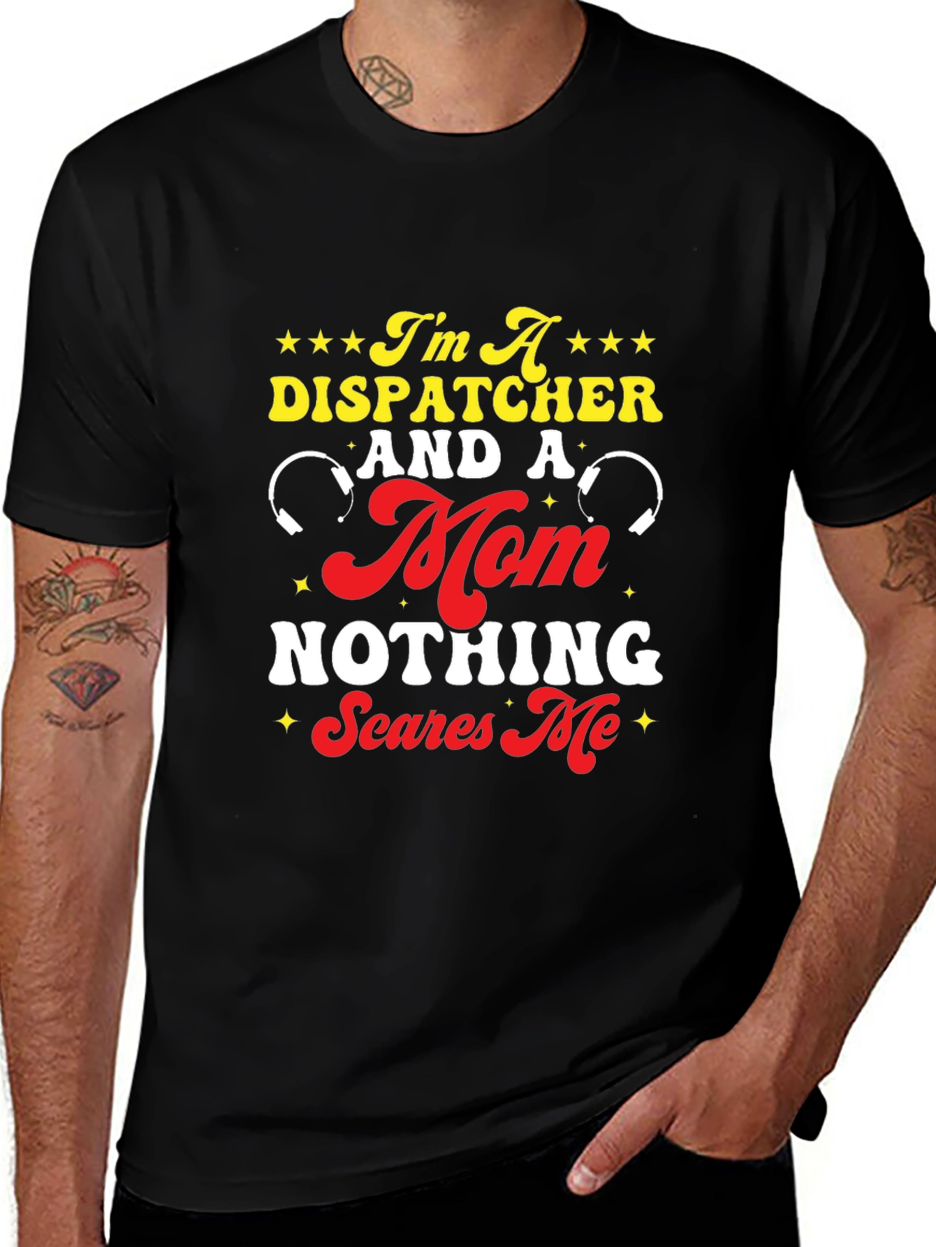 Variant 3 of Dispatcher Mom T-Shirt - Nothing Scares Me!