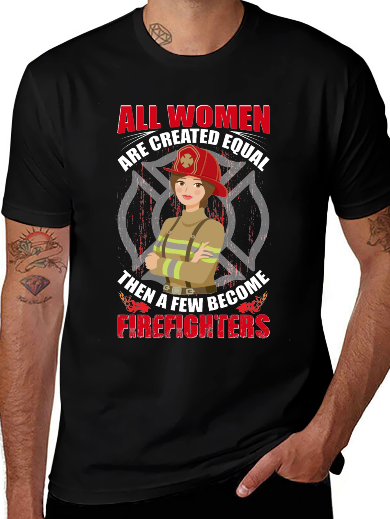 Variant 14 of Empowering Firefighter T-Shirt - All Women Are Equal