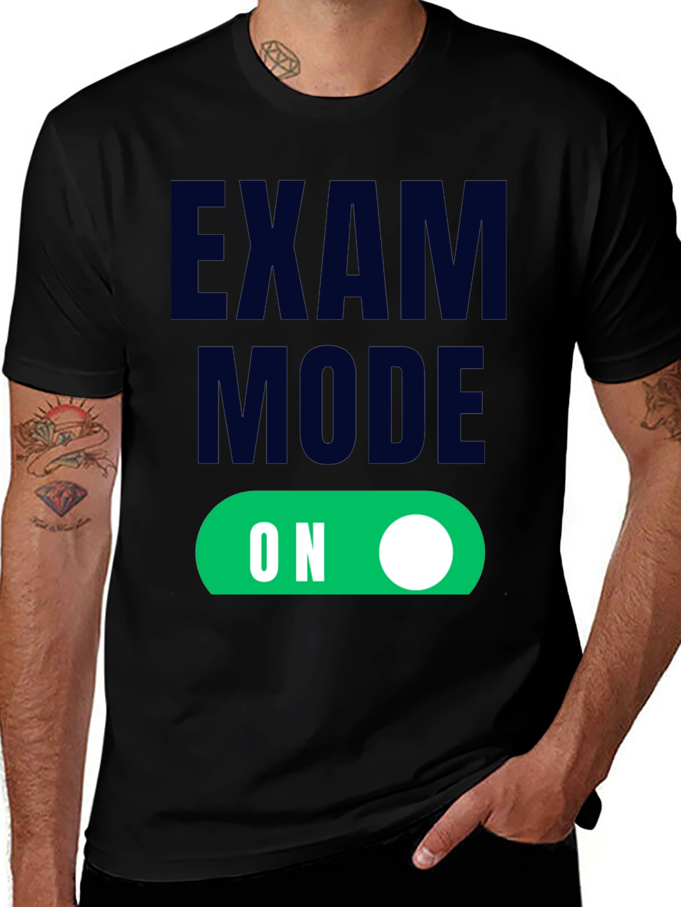Black Exam Mode On - Funny Student T-Shirt main image