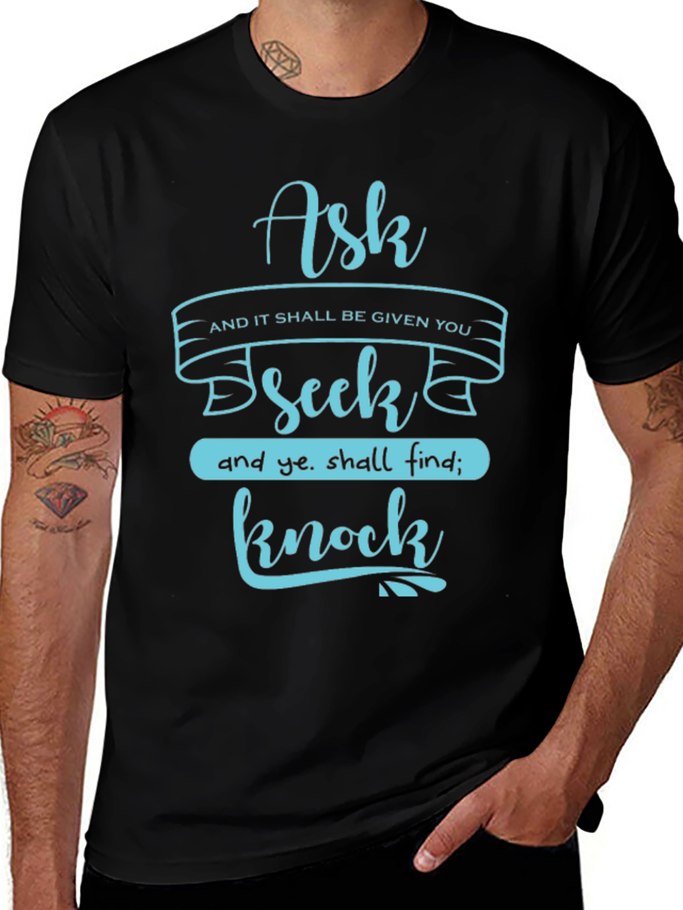 Variant 27 of Ask Seek Knock T-Shirt