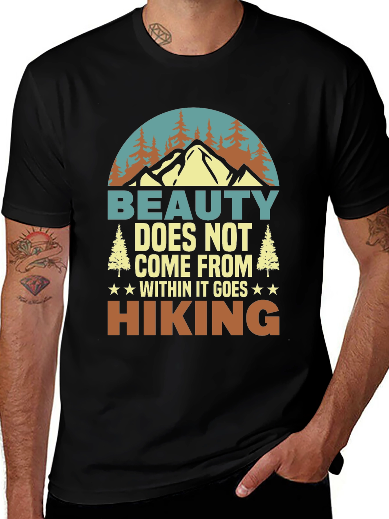 Variant 25 of Beauty Does Not Come From Within Hiking T-Shirt