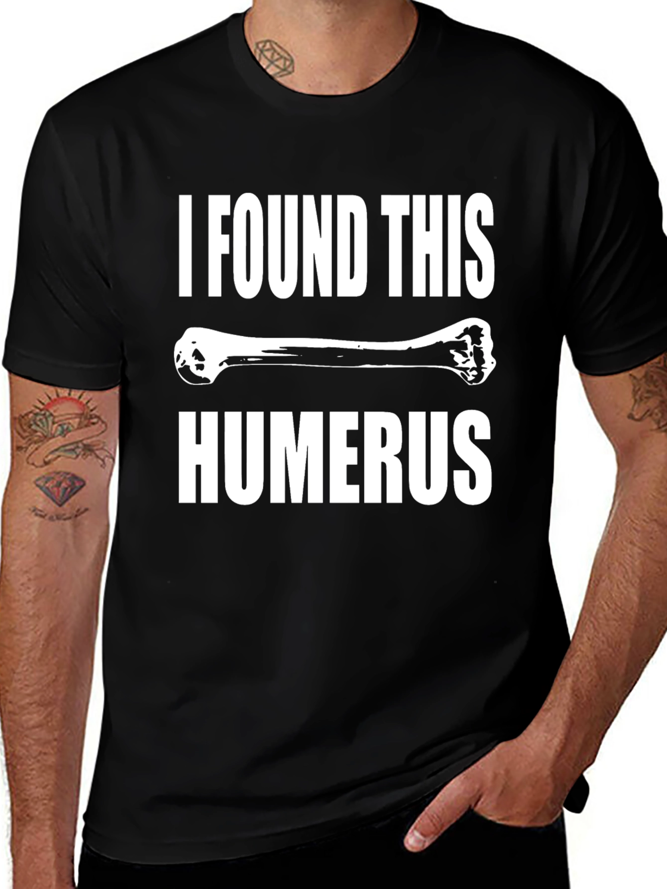 Black Funny Humerus Bone Graphic Tee - I Found This Humerus main image