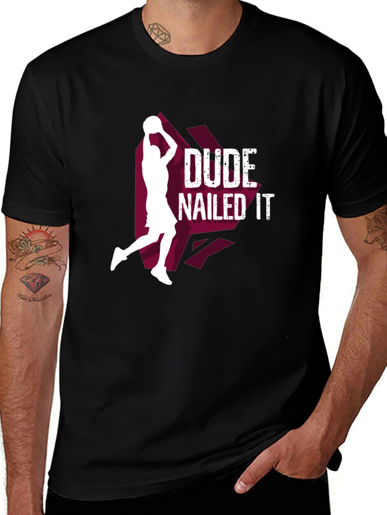 Variant 5 of Dude Nailed It T-Shirt - Basketball Graphic Tee