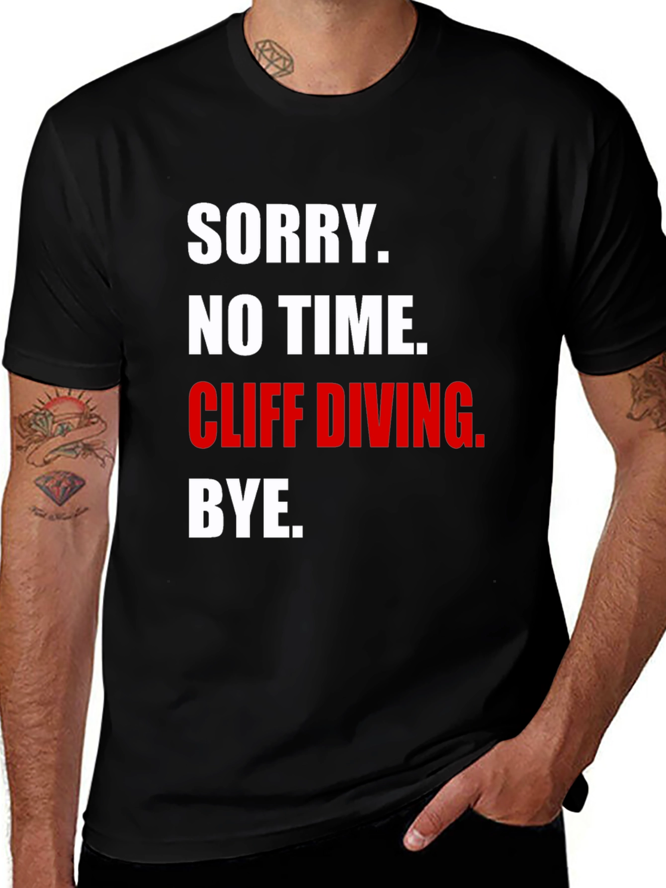 Variant 20 of Cliff Diving T-Shirt - Sorry No Time Diver Tee