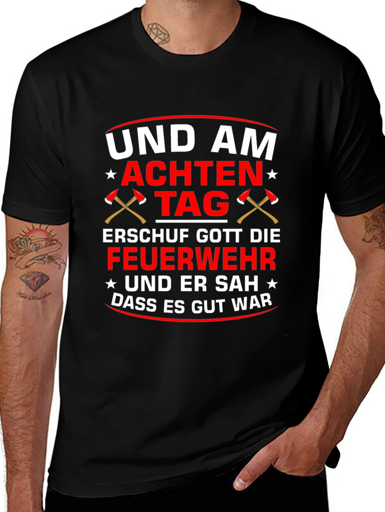 Variant 3 of Firefighter T-Shirt - "Erschuf Gott Die Feuerwehr"