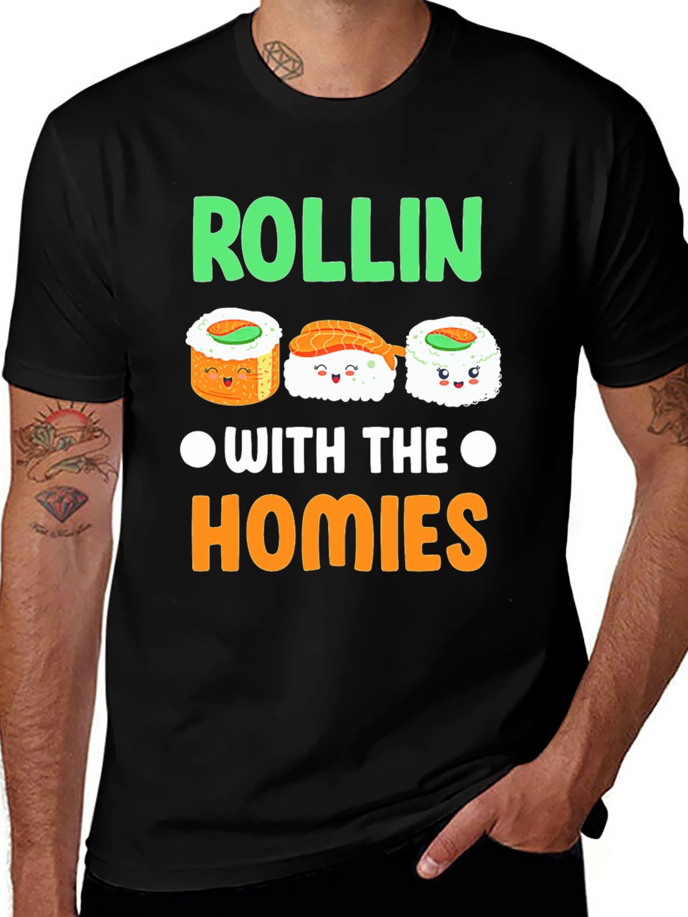 Variant 18 of Rollin' with the Homies Sushi T-Shirt