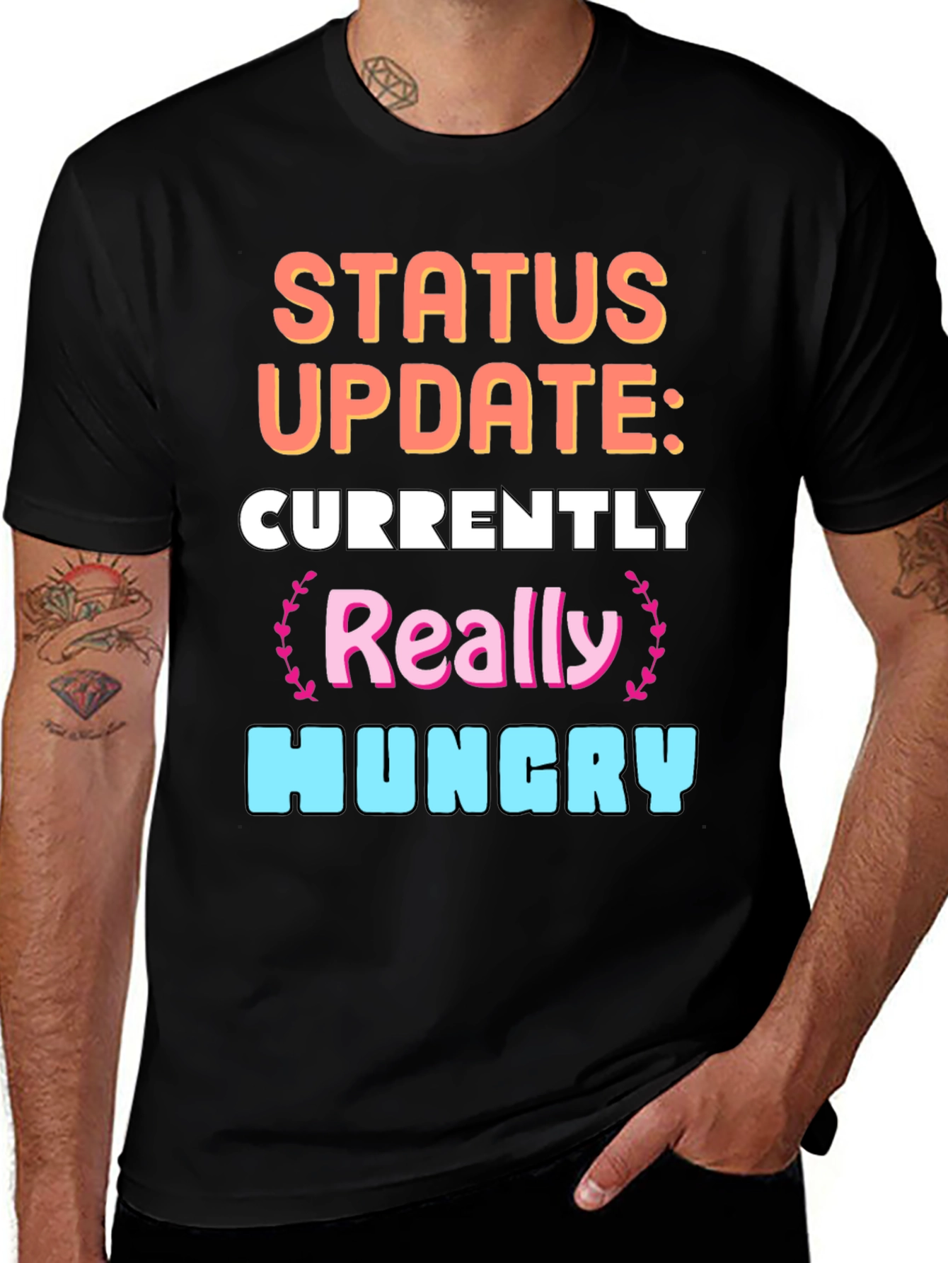 Variant 12 of Funny "Status Update: Hungry" Graphic Tee