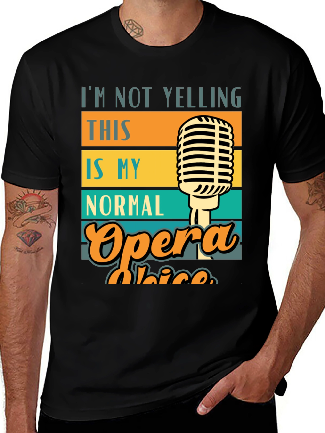 Opera Voice T-Shirt - I'm Not Yelling