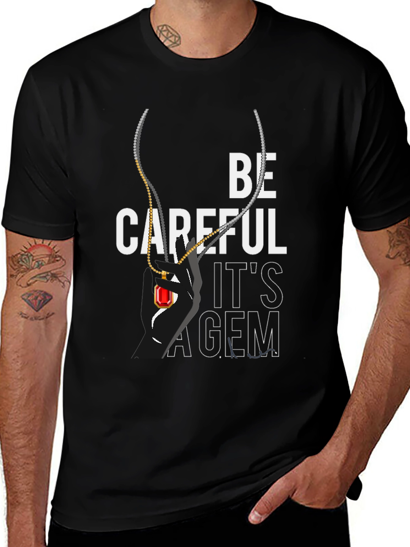 Variant 14 of Be Careful It's A Gem Graphic T-Shirt