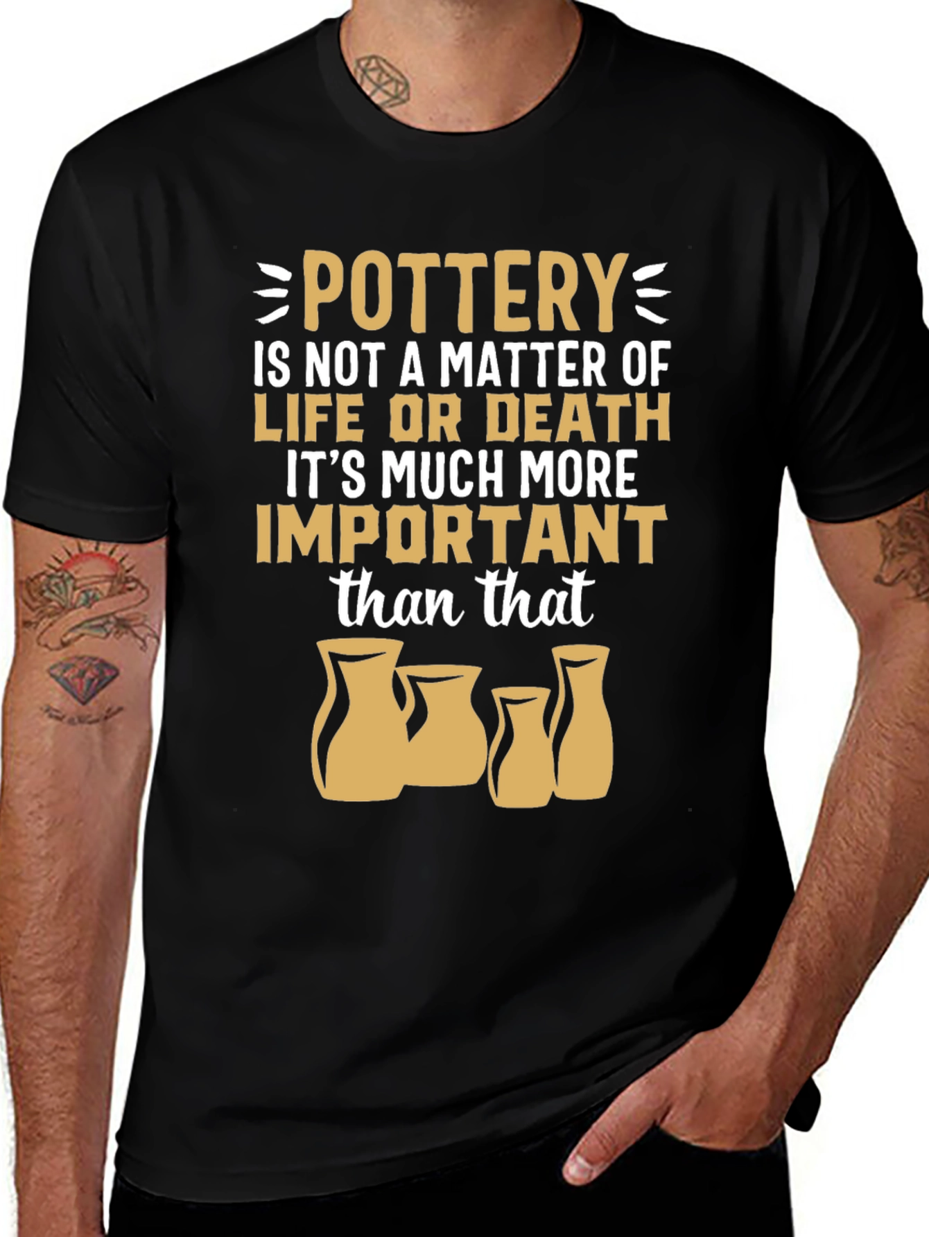 Variant 7 of Pottery is More Important Than Life Funny T-Shirt