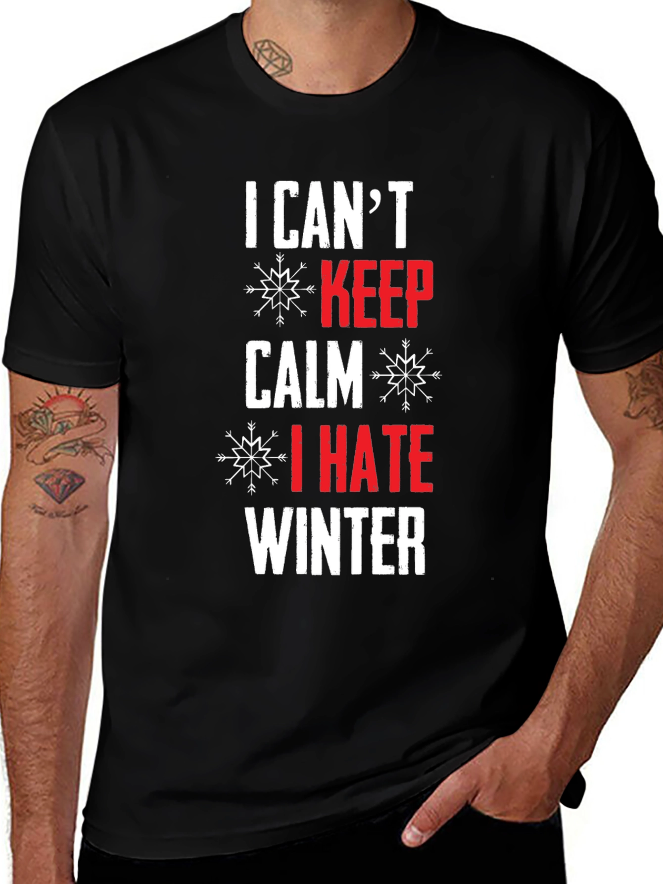 Variant 12 of I Can't Keep Calm I Hate Winter T-Shirt