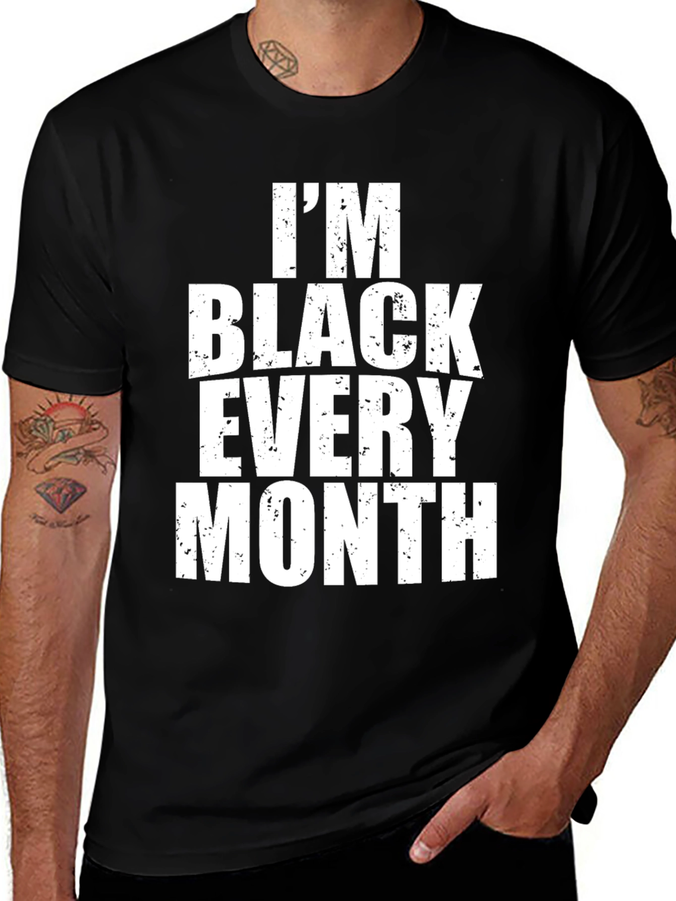 I'm Black Every Month Graphic Tee