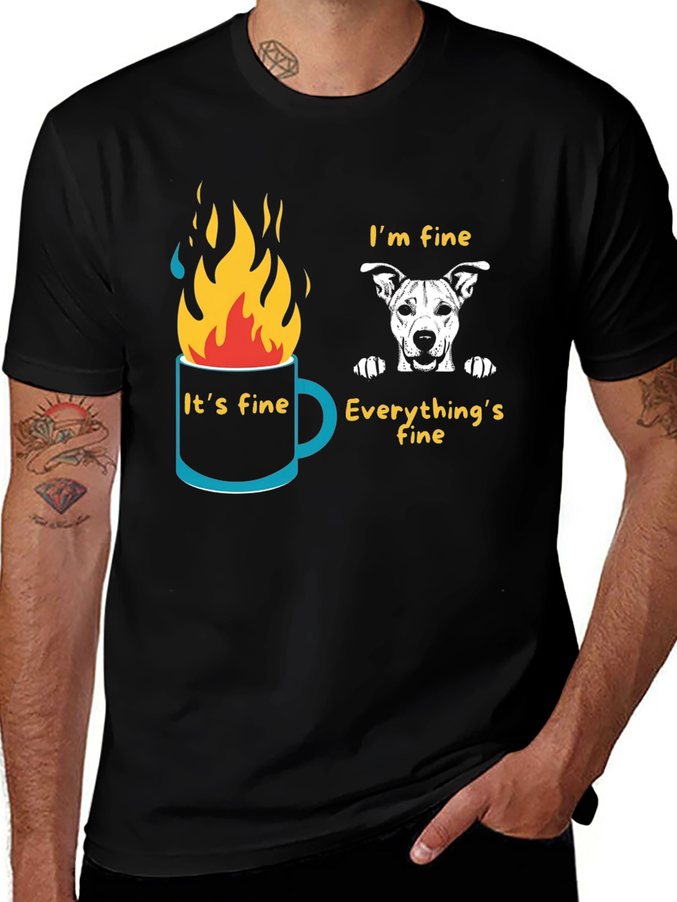 Variant 6 of Funny "It's Fine" Graphic Tee