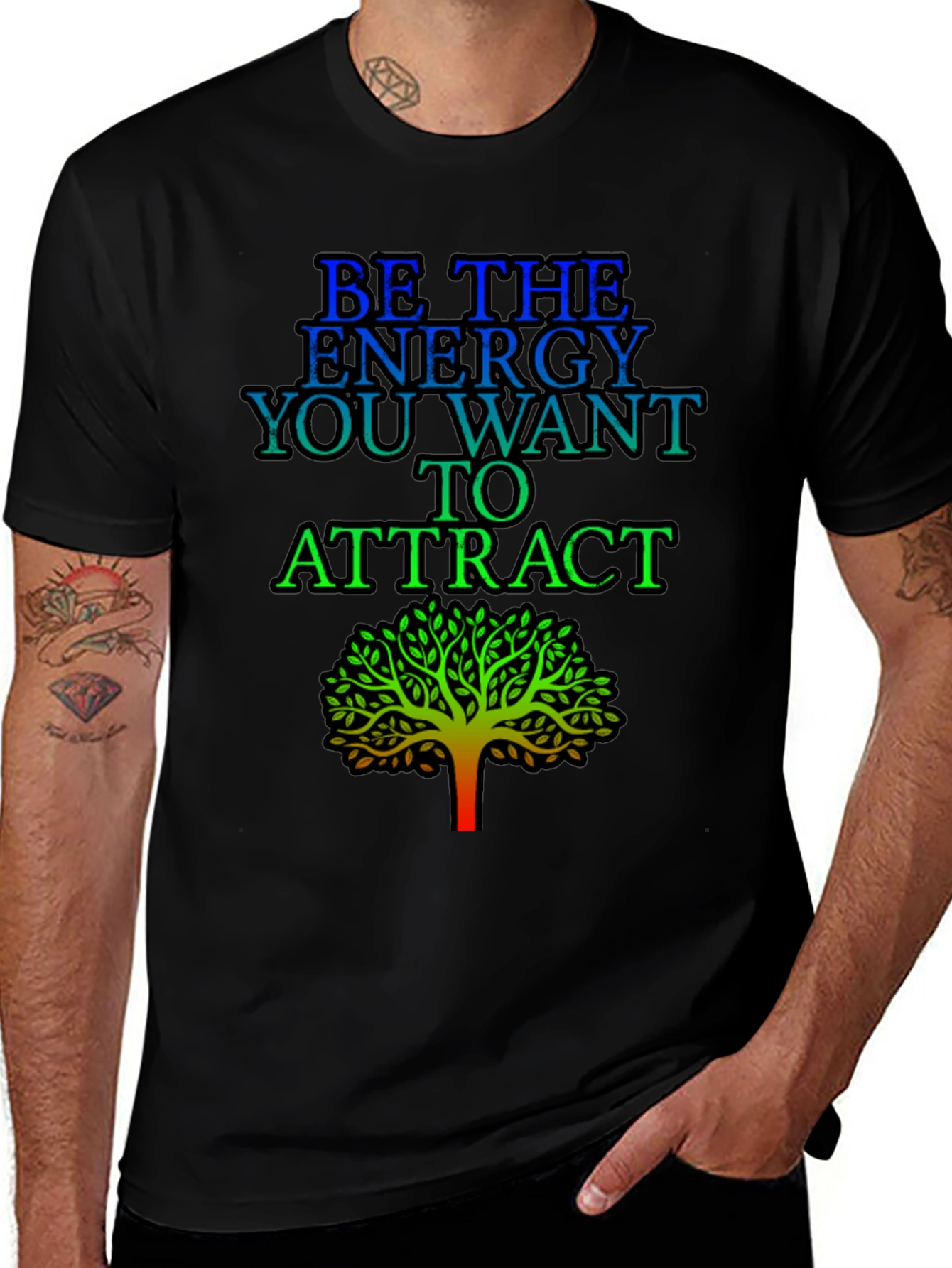 Variant 3 of Be the Energy T-Shirt - Inspirational Tree Graphic