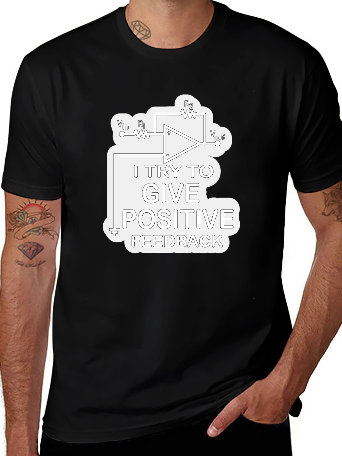 Positive Feedback T-Shirt - Science & Engineering Humor