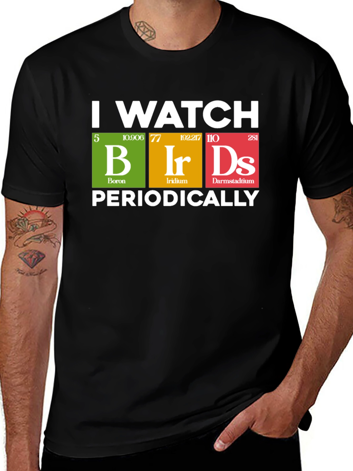 Variant 8 of I Watch Birds Periodically T-Shirt