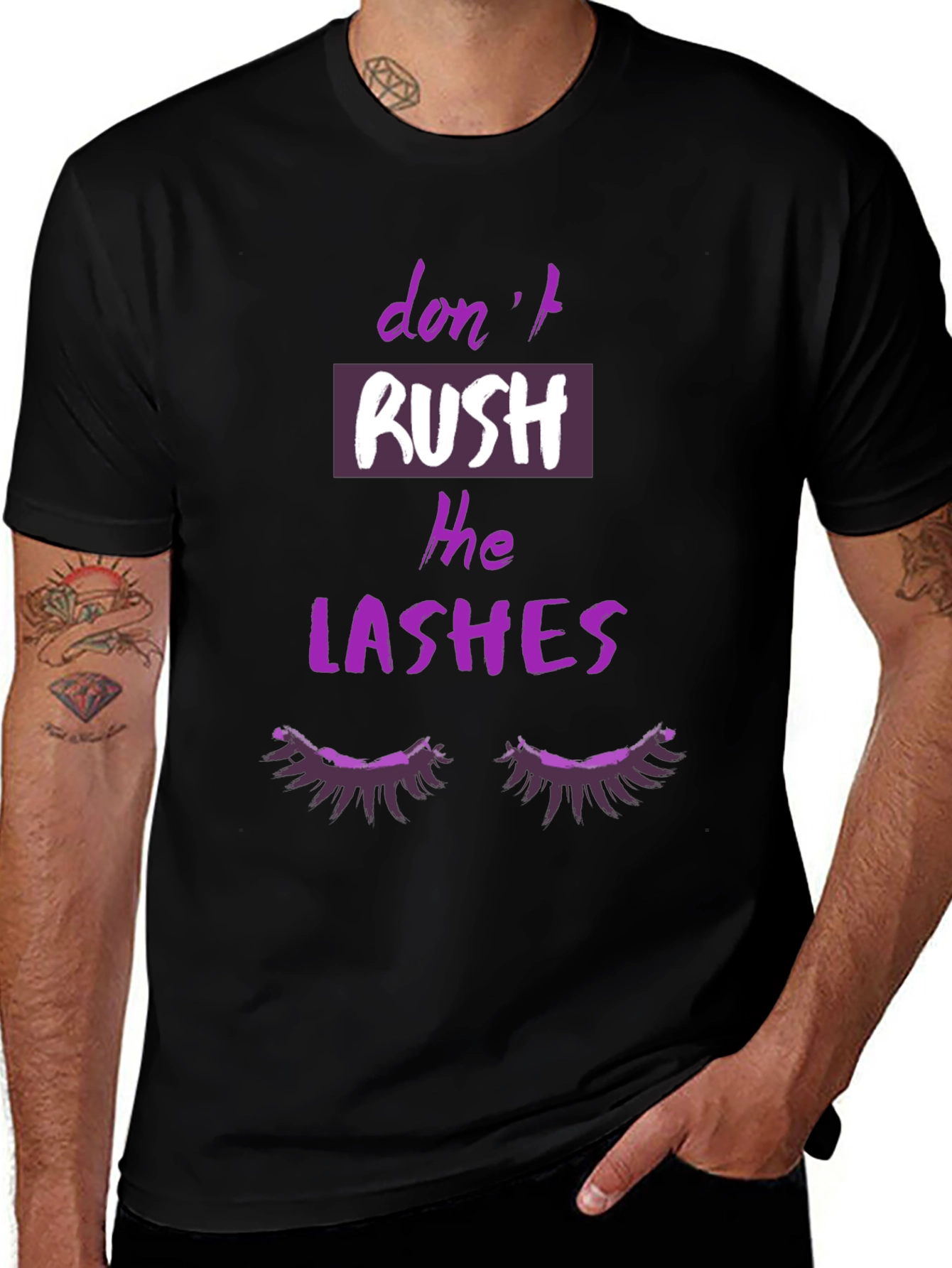 Variant 23 of Don't Rush The Lashes Graphic T-Shirt