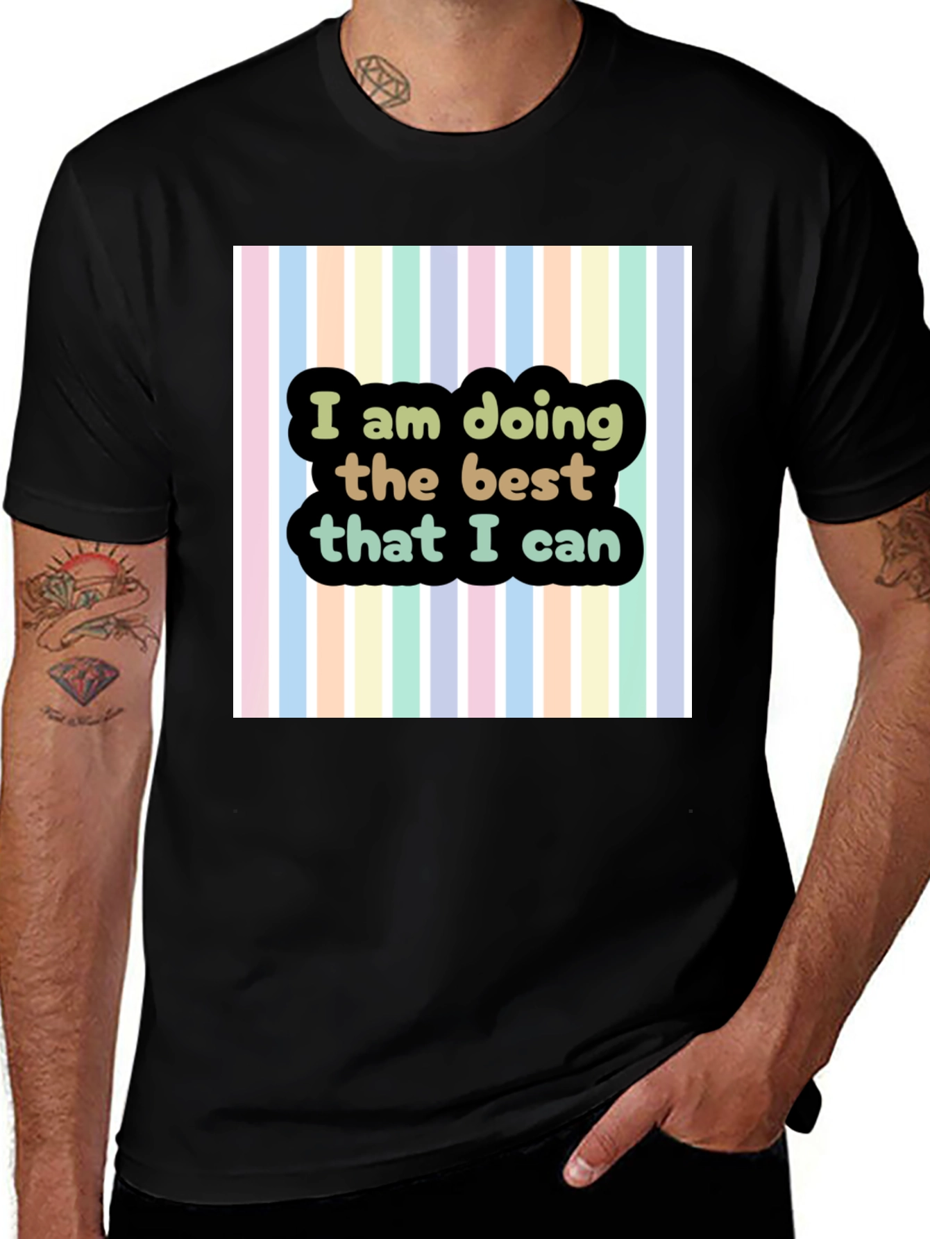 Variant 8 of Motivational Quote T-Shirt - I Am Doing The Best I Can