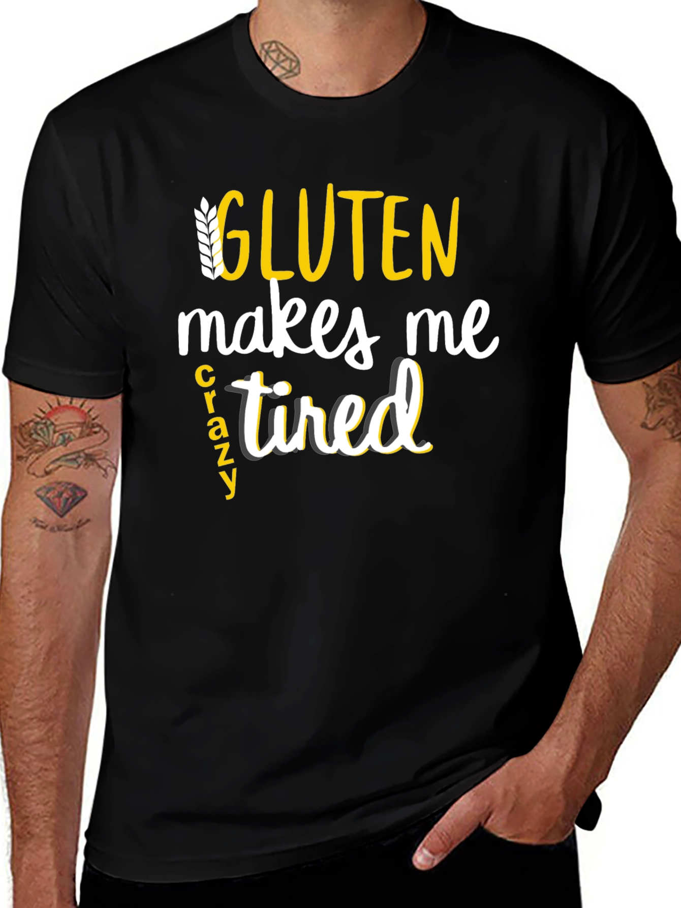 Variant 28 of Gluten Makes Me Crazy Tired Tee