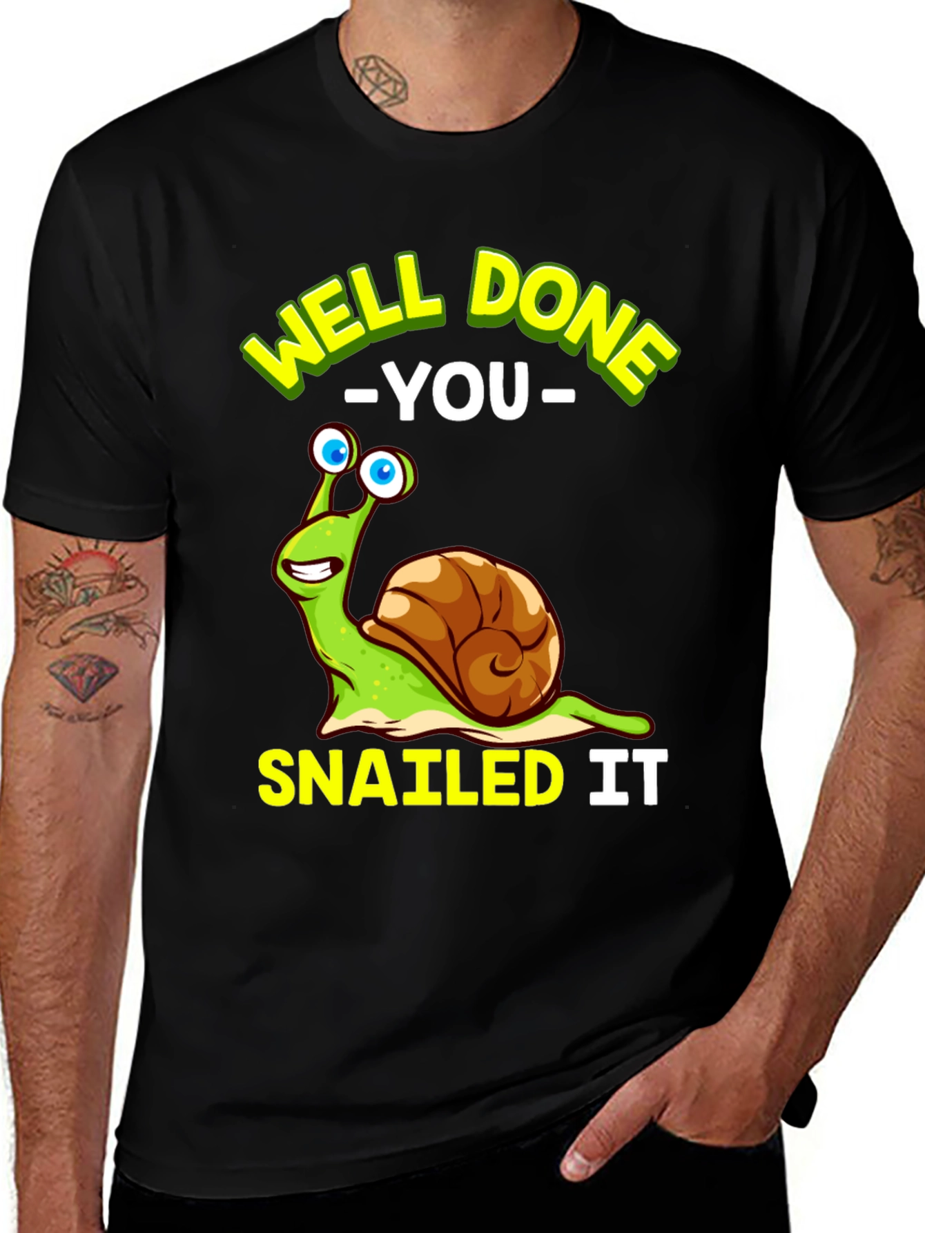Black Well Done You Snail T-Shirt Funny Snailing Pun Tee main image