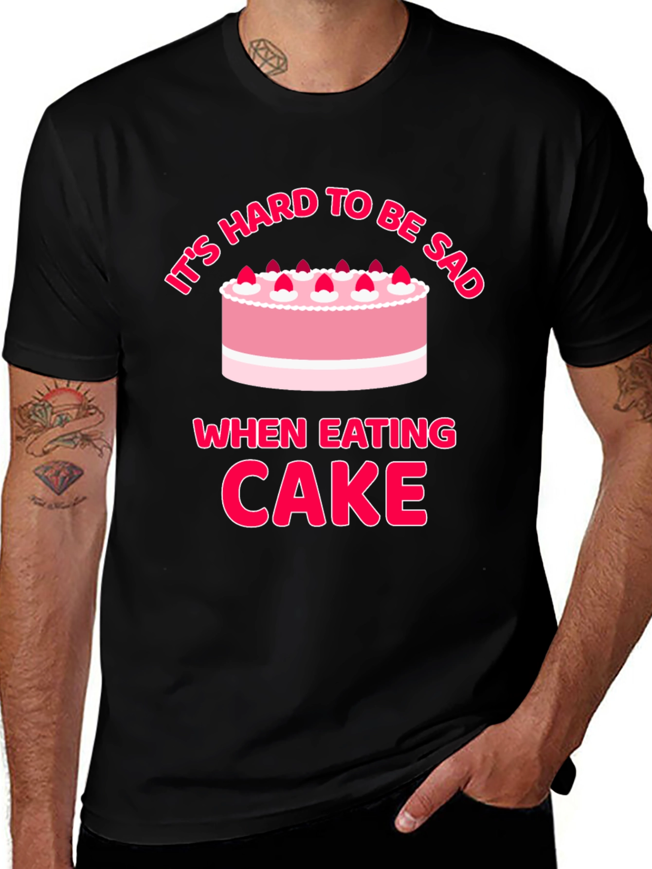 Variant 11 of Funny Cake T-Shirt - It's Hard to Be Sad