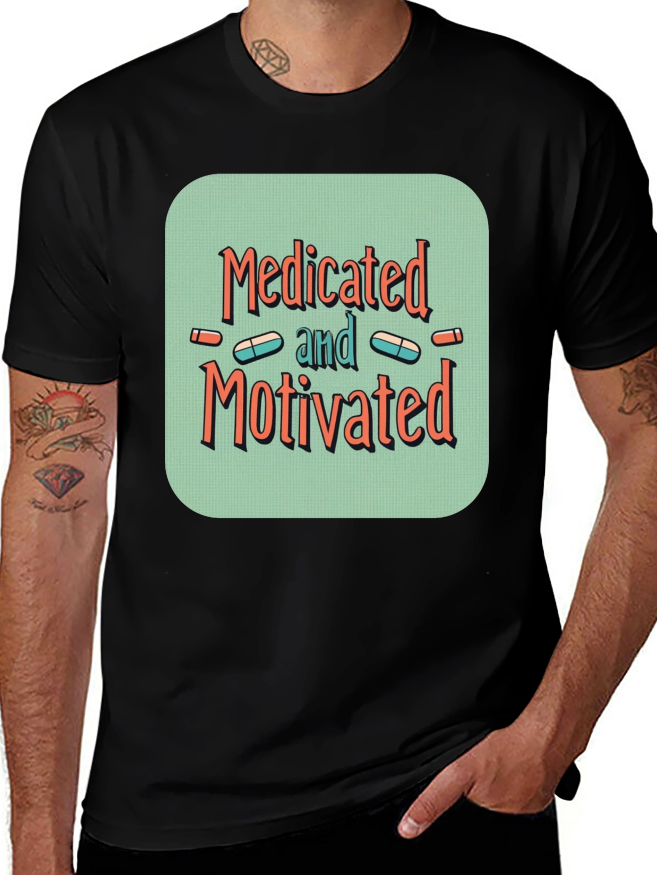 Medicated and Motivated Graphic T-Shirt