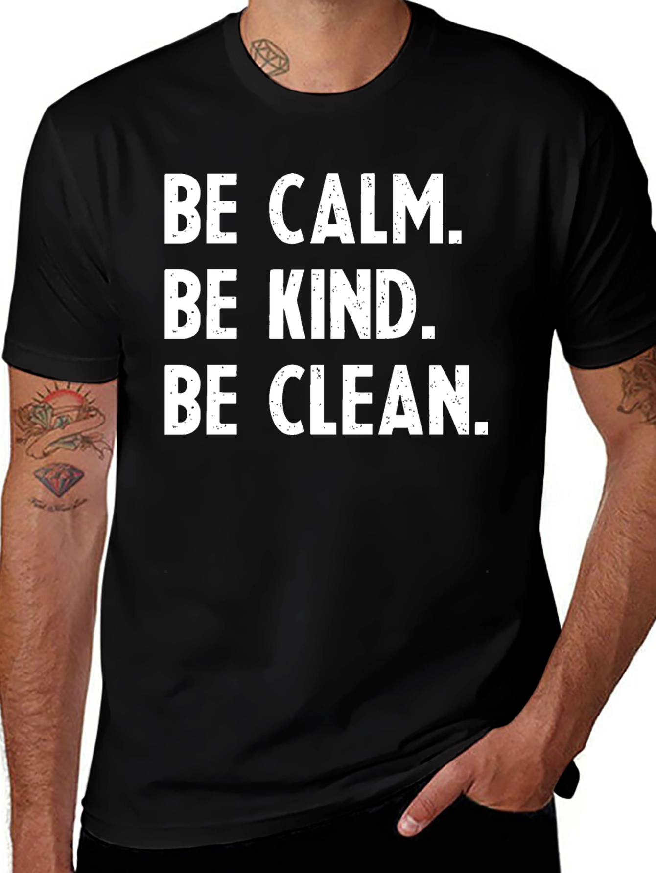 Variant 6 of Be Calm, Be Kind, Be Clean T-Shirt