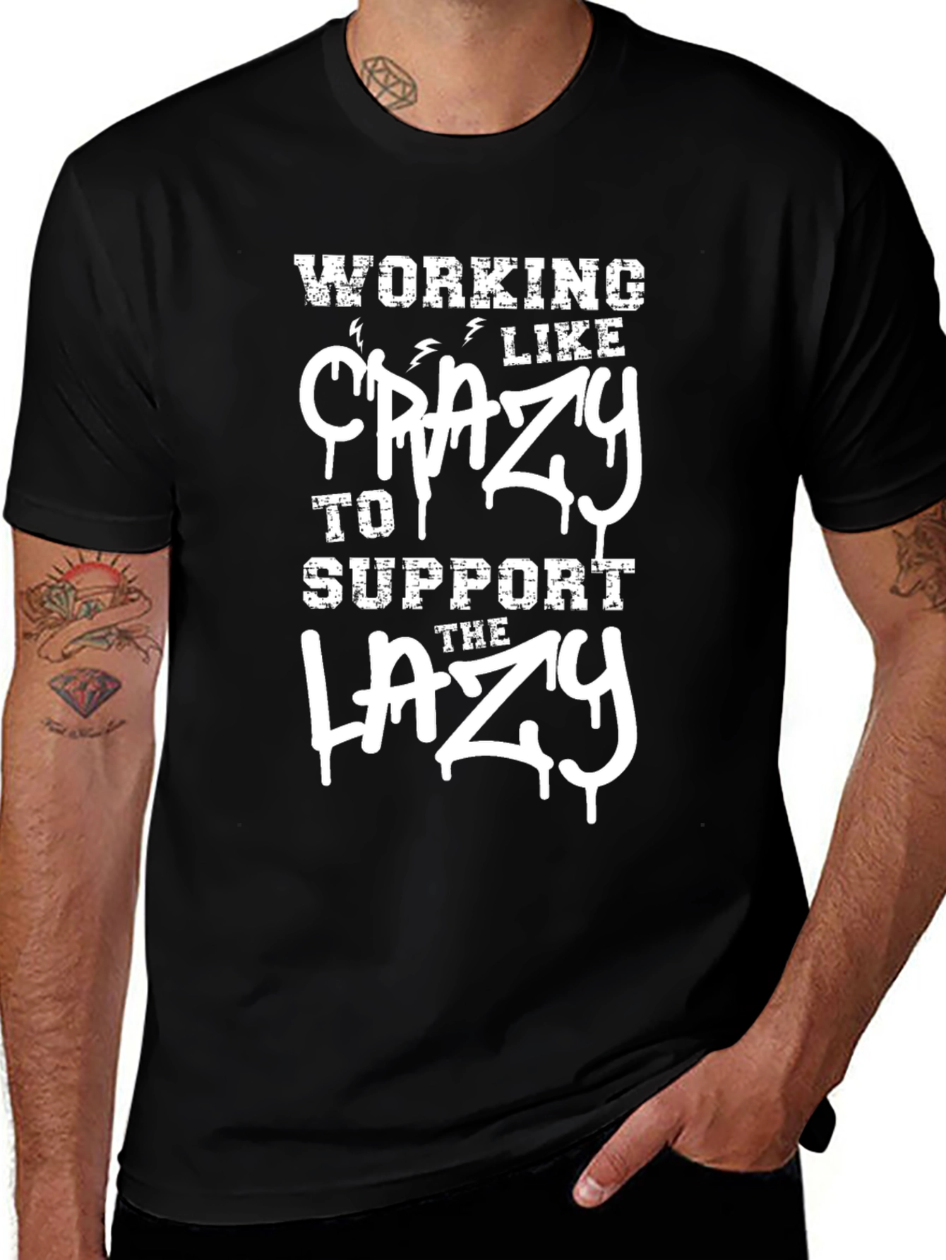 Variant 14 of Working Like Crazy T-Shirt