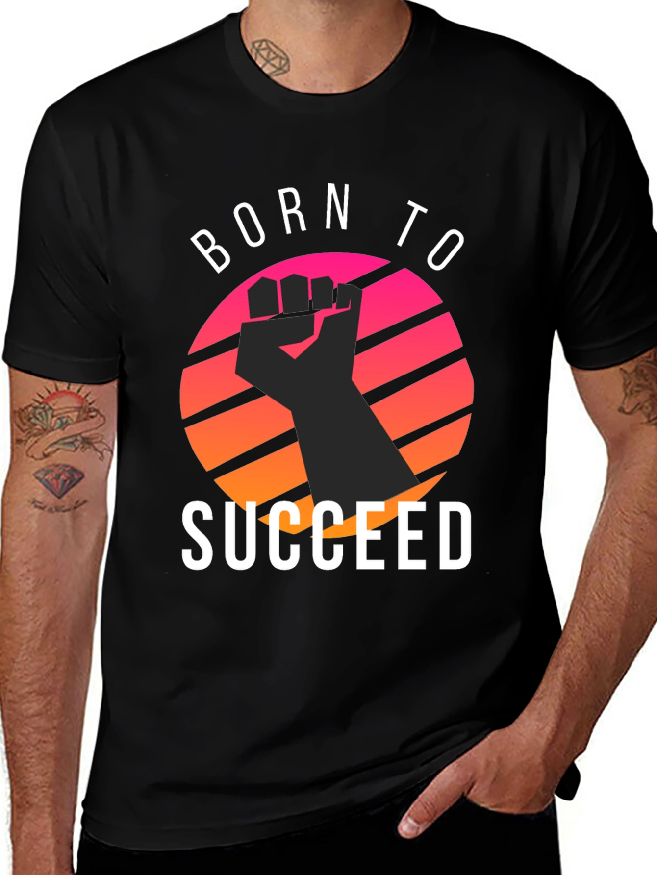 Variant 27 of Born to Succeed T-Shirt - Graphic Tee