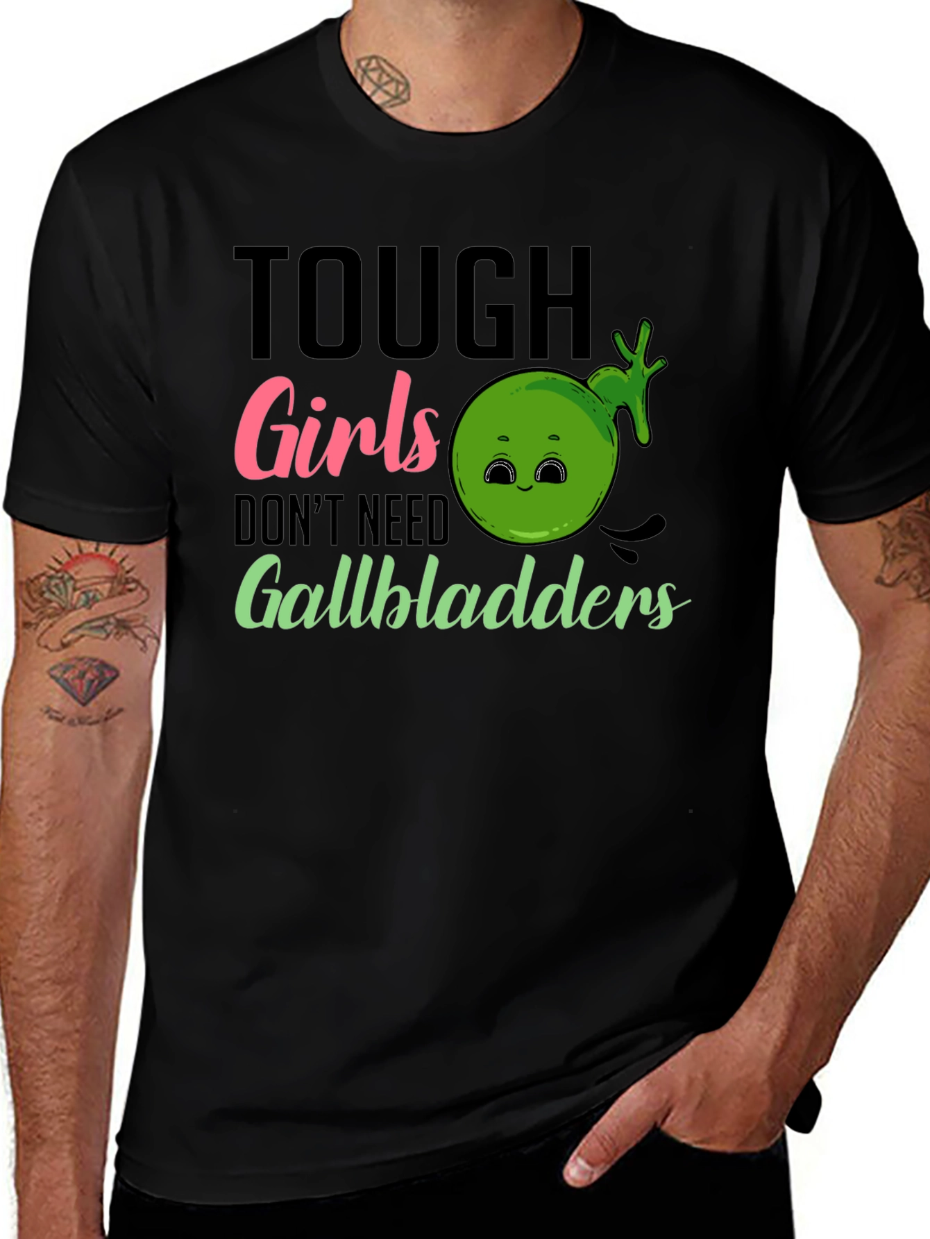 Variant 24 of Tough Girls Don't Need Gallbladders Graphic Tee