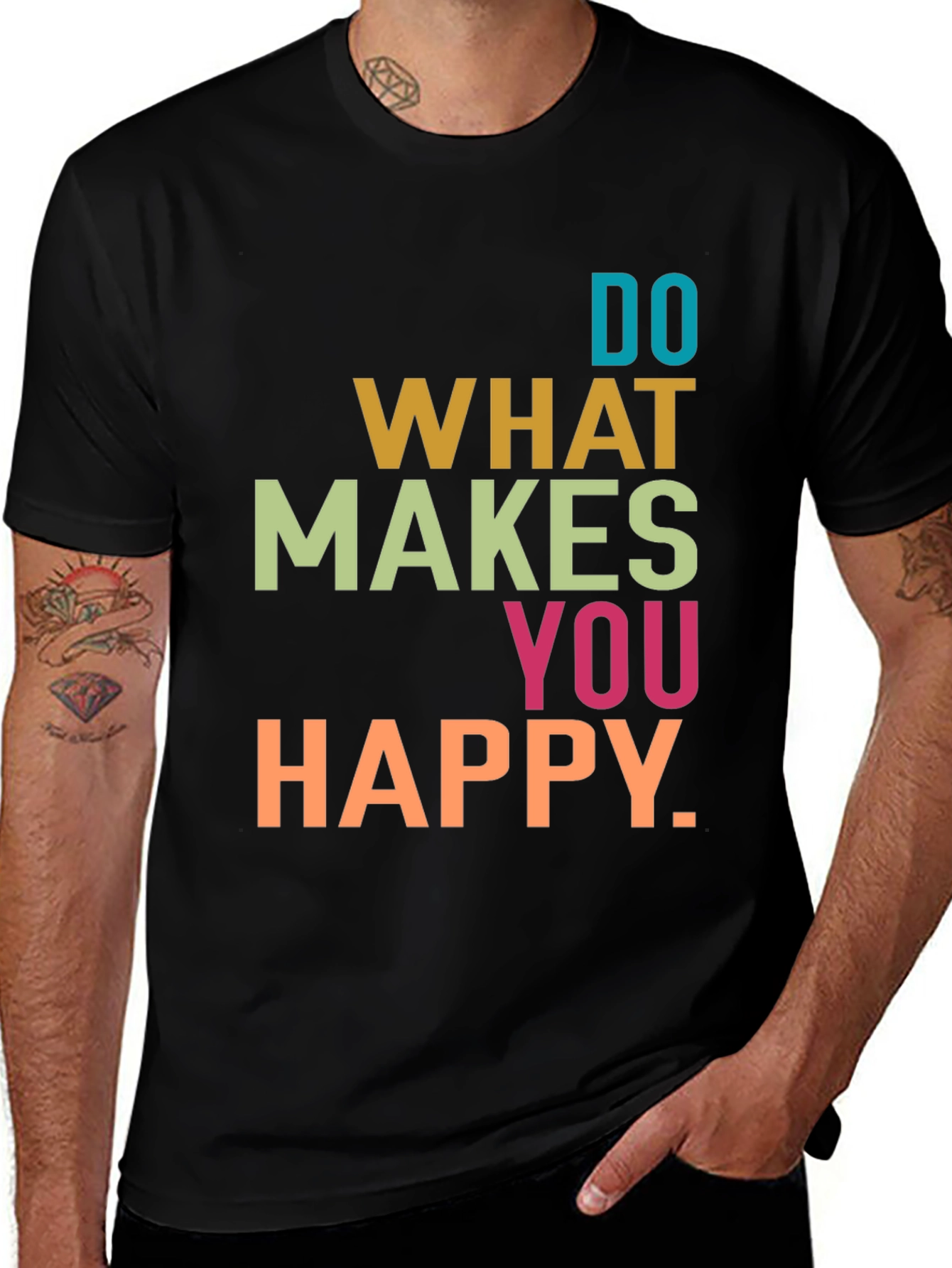 Variant 2 of Do What Makes You Happy Graphic T-Shirt