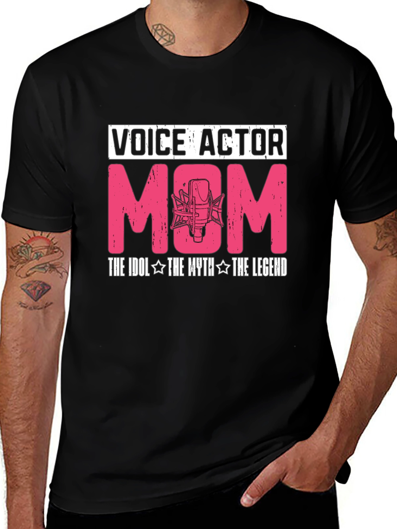 Voice Actor Mom T-Shirt - The Idol, The Myth, The Legend