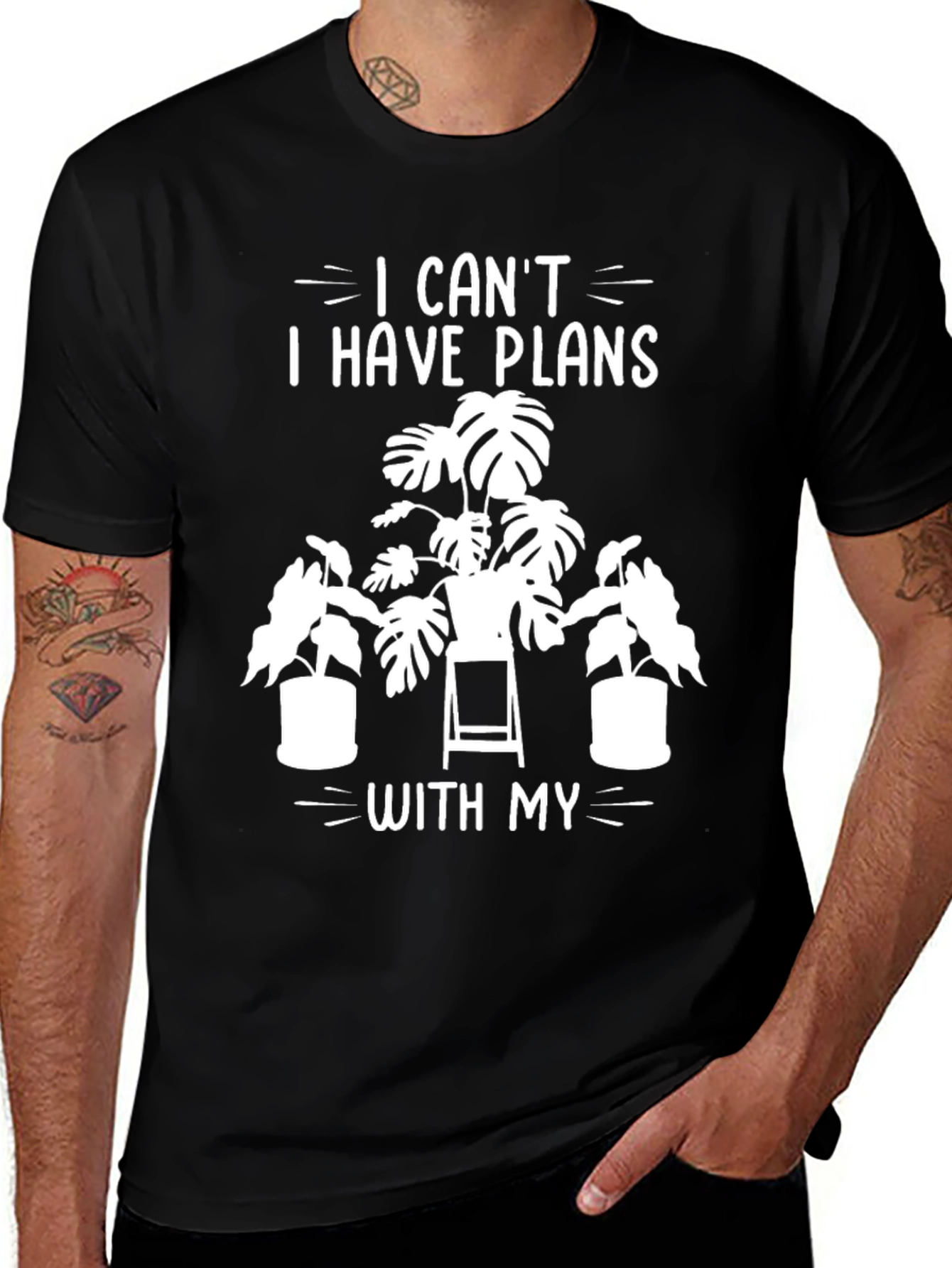 Plant Lover T-Shirt - I Can't I Have Plans With My Plants