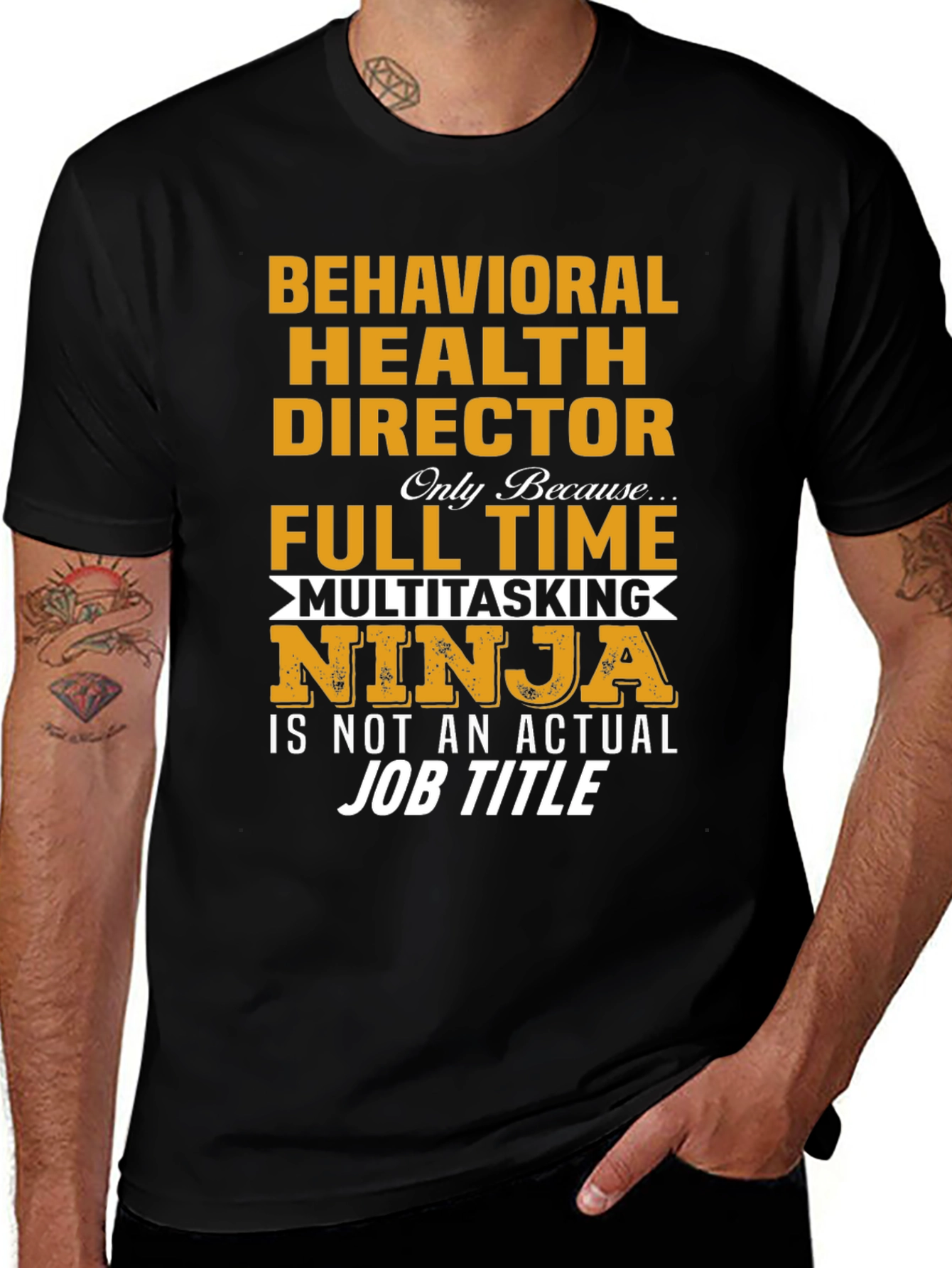 Variant 25 of Behavioral Health Director Multitasking Ninja T-Shirt