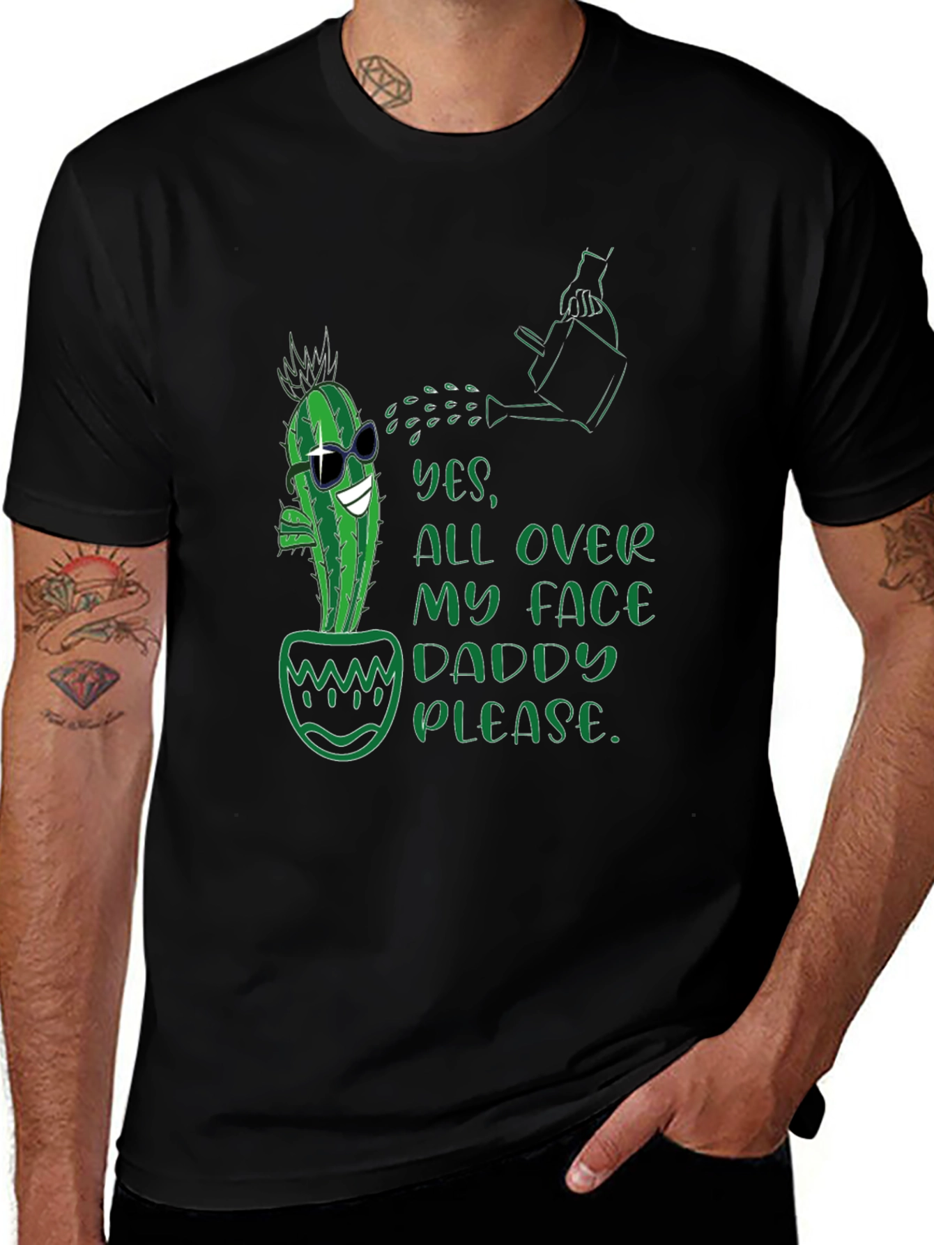 Variant 5 of Cactus 'Yes, All Over My Face Daddy Please' T-Shirt