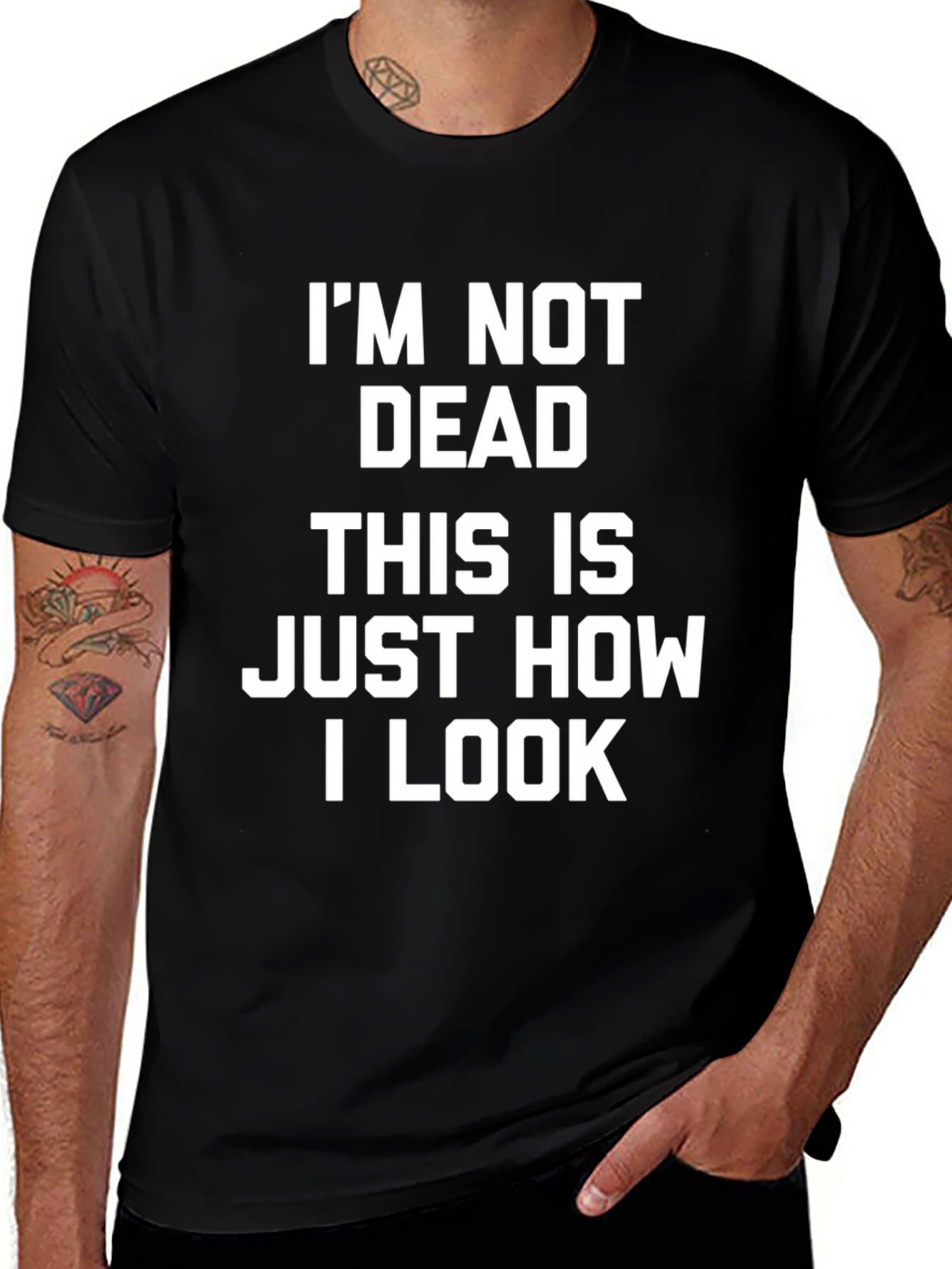 Variant 22 of I'm Not Dead T-Shirt - Funny Graphic Tee for Men
