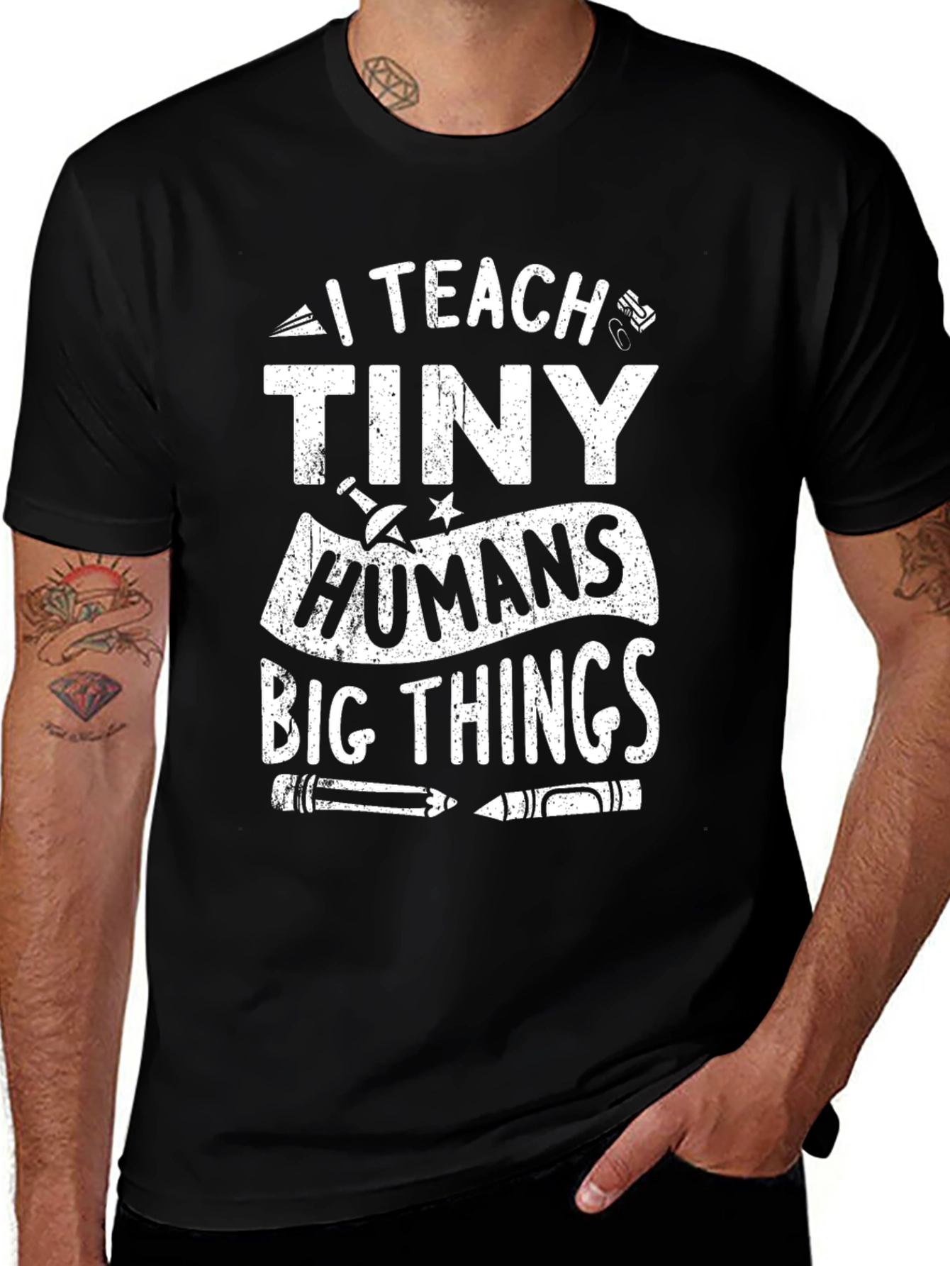 I Teach Tiny Humans Big Things T-Shirt