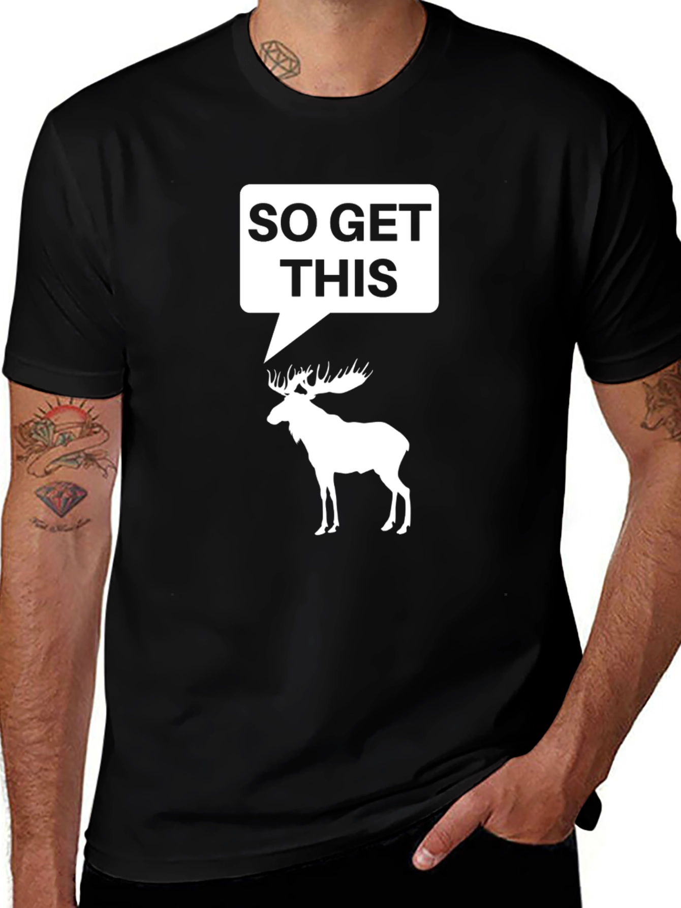 Variant 2 of So Get This Moose Humor Black T-Shirt