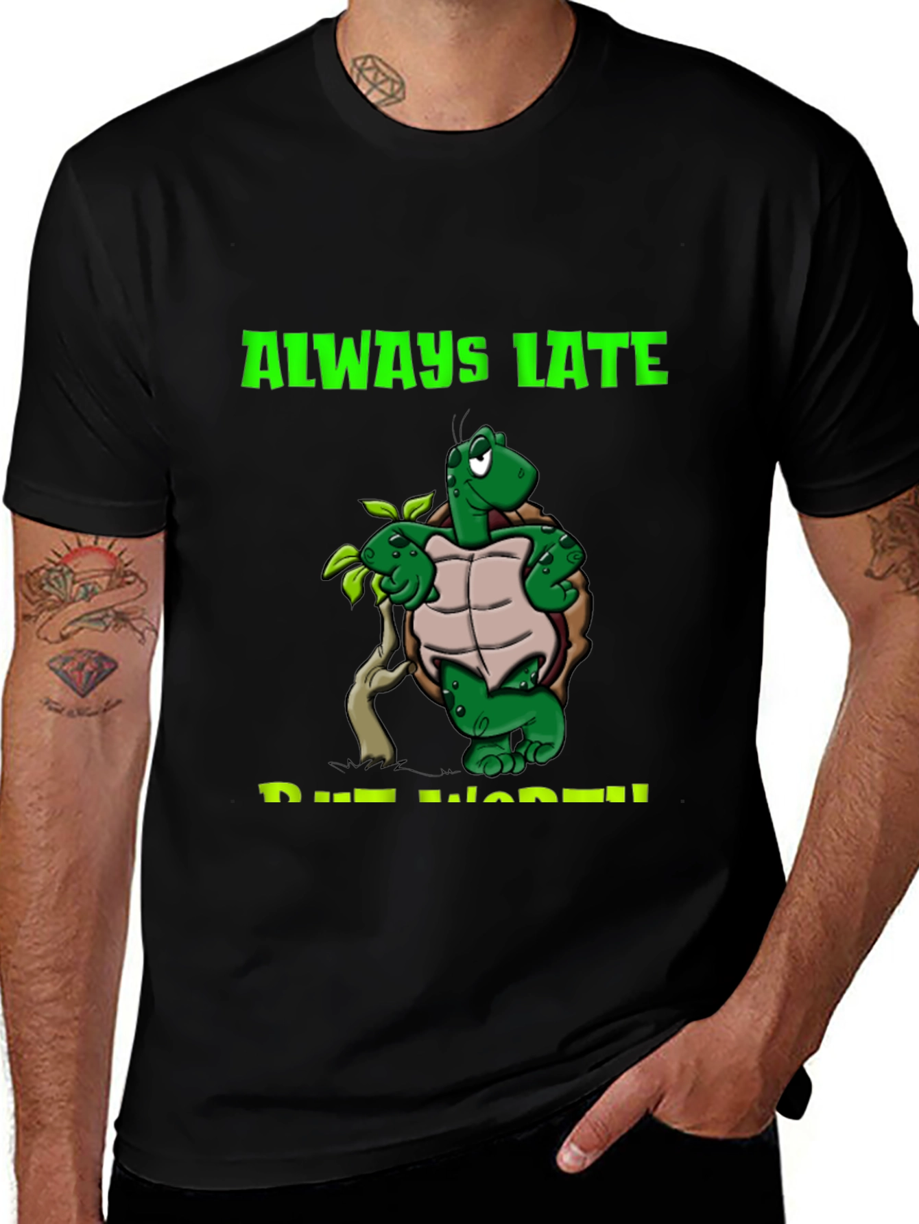 Variant 12 of Always Late But Worth It Turtle T-Shirt