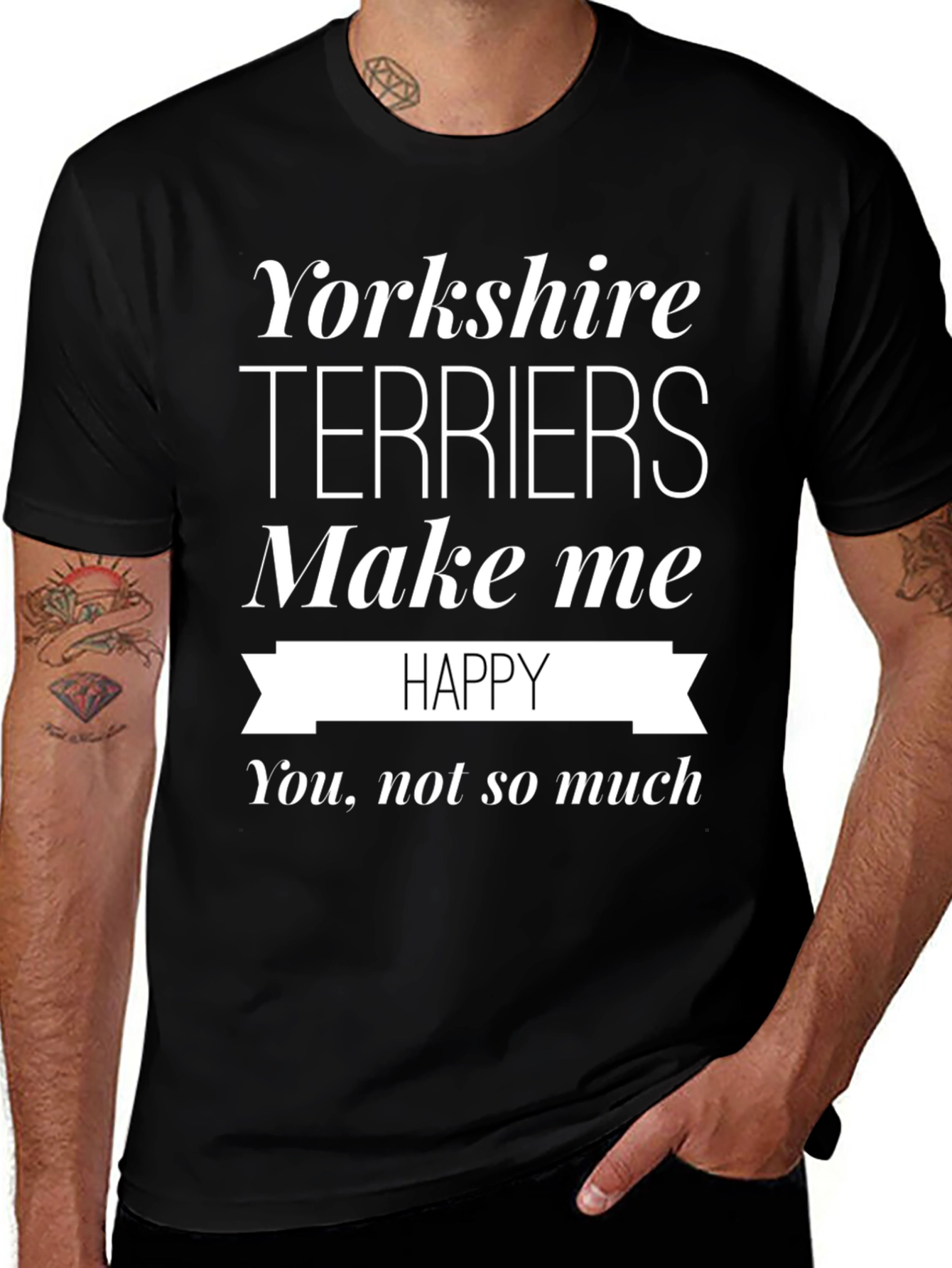Yorkshire Terriers Make Me Happy T-Shirt